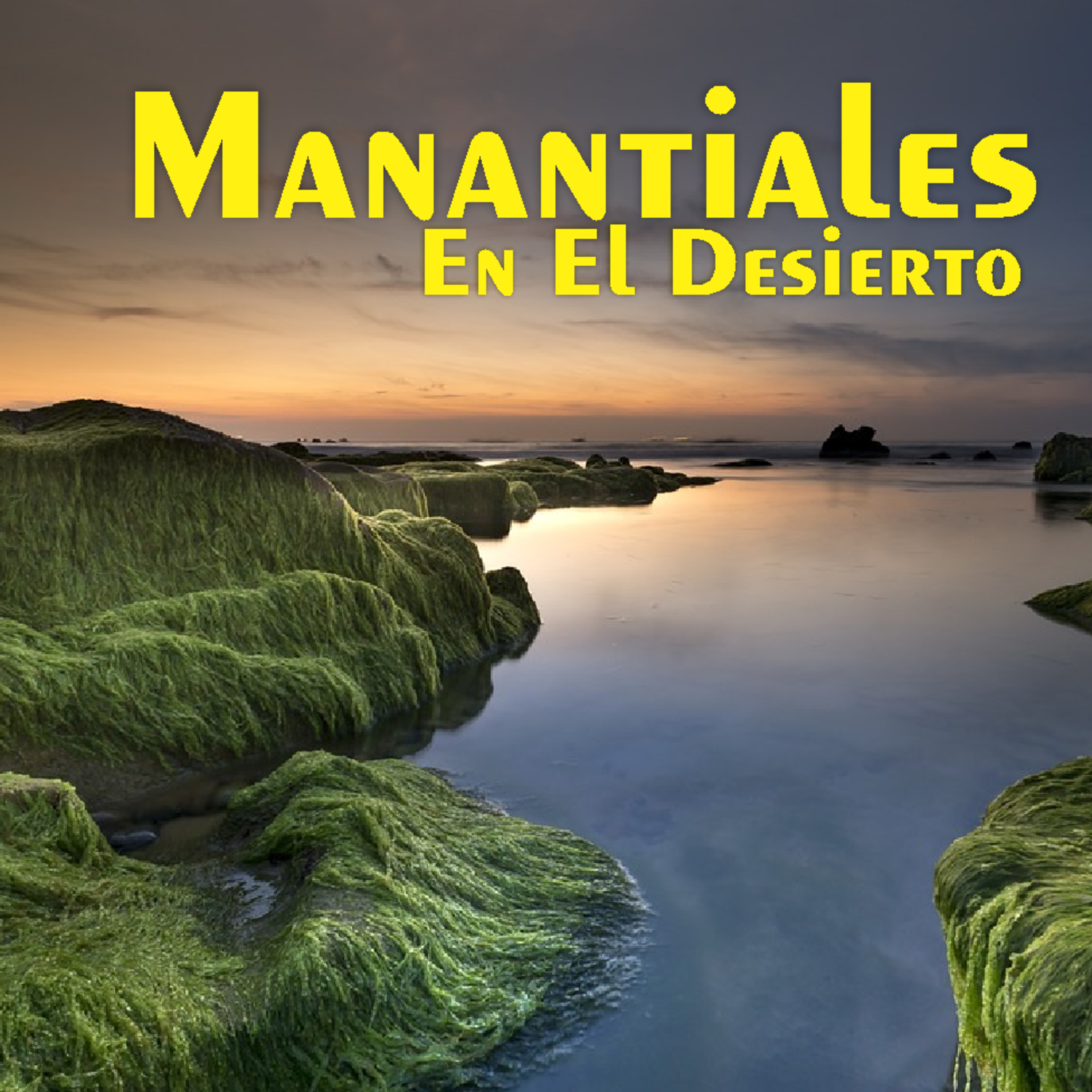 Manantiales en el Desierto - 26 de Abril episode artwork