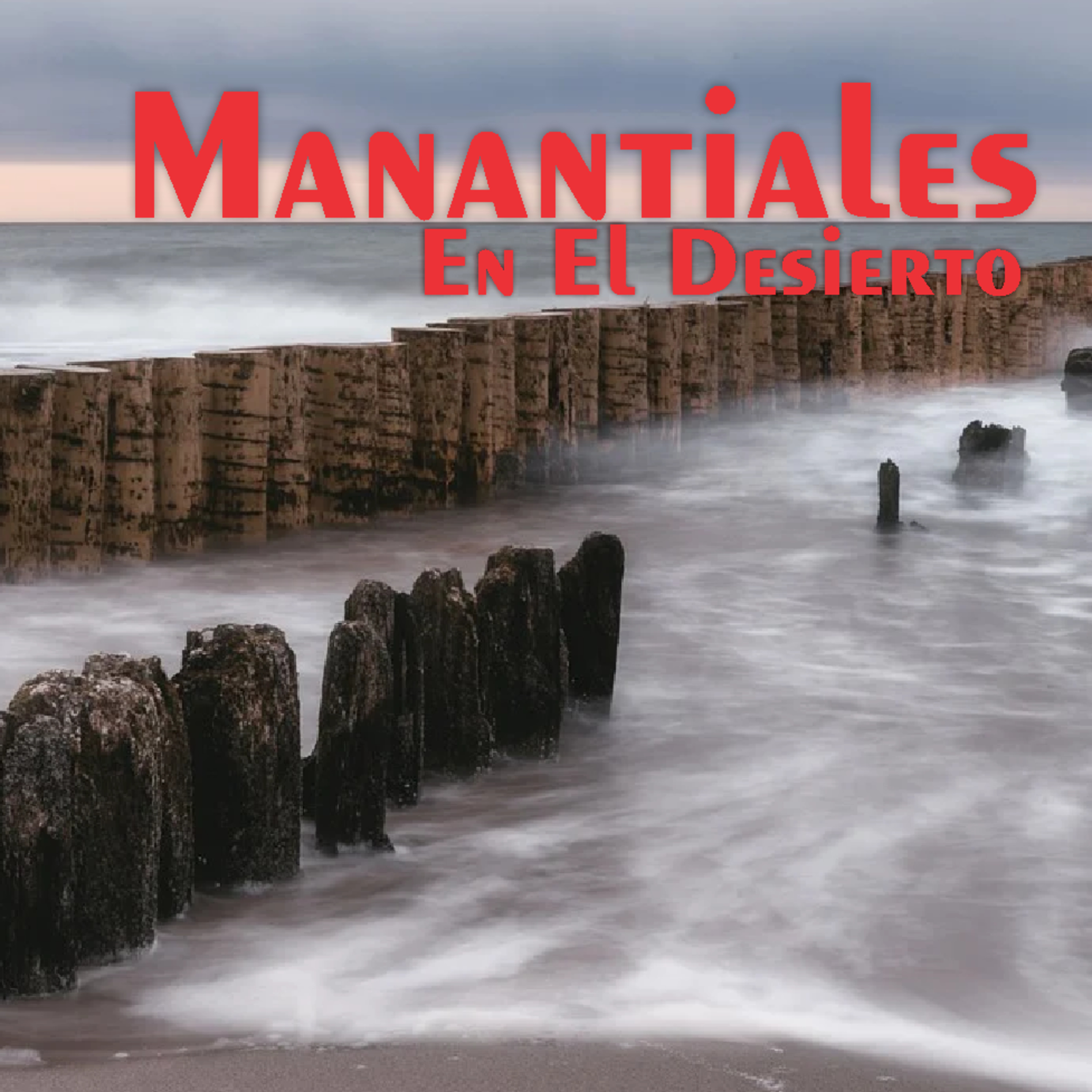 Manantiales en el Desierto - 27 de Abril episode artwork