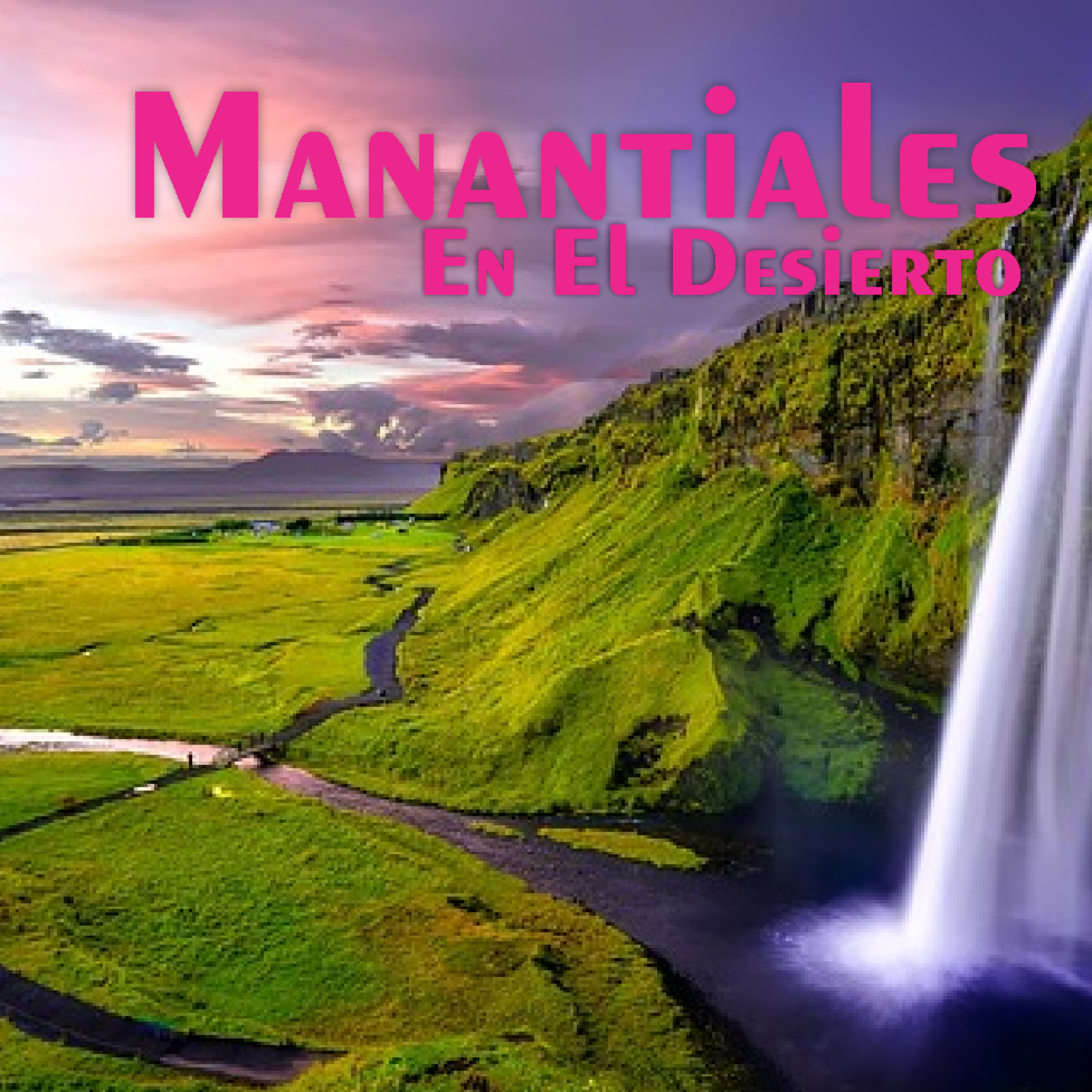 Manantiales en el Desierto - 2 de Mayo episode artwork