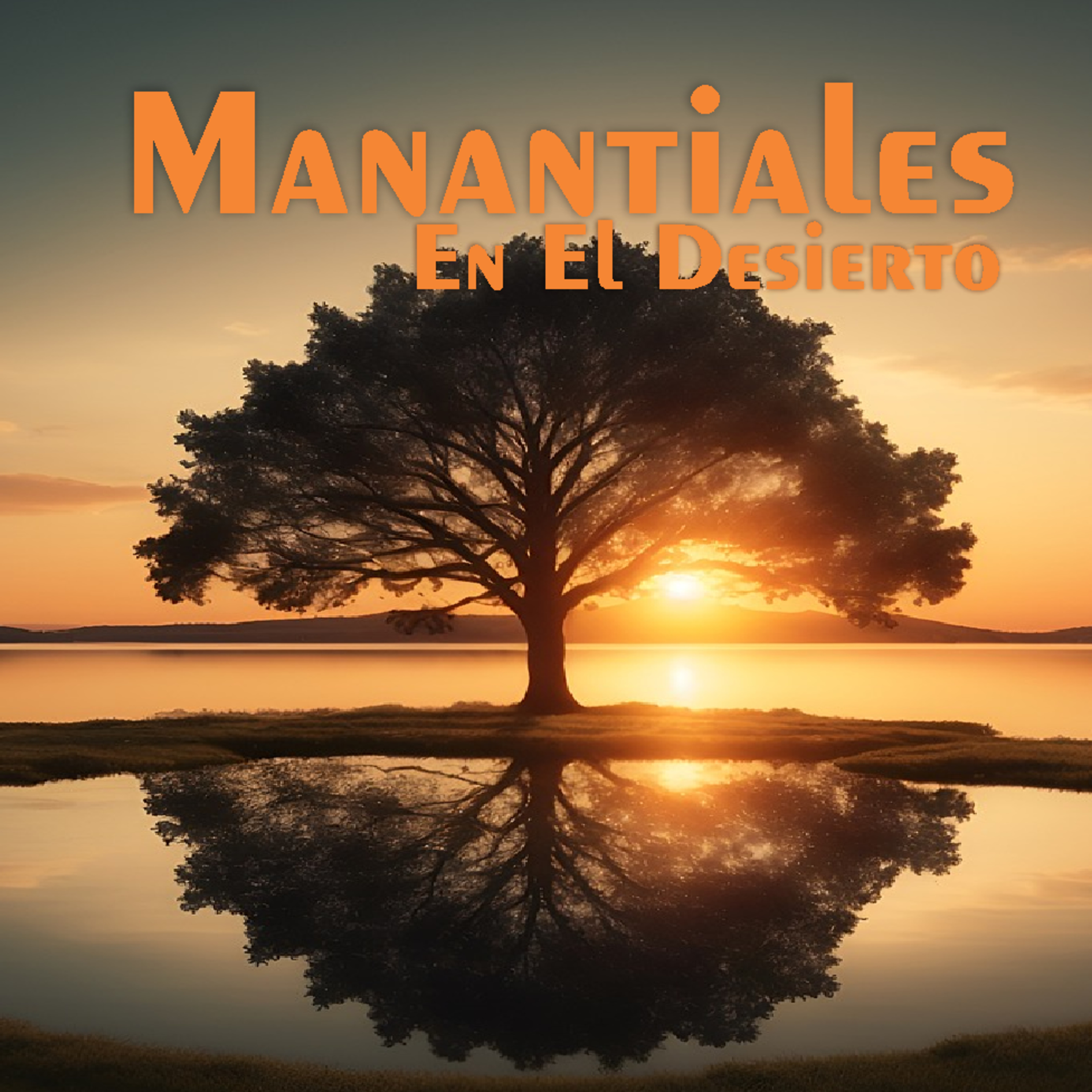 Manantiales en el Desierto - 10 de Mayo episode artwork