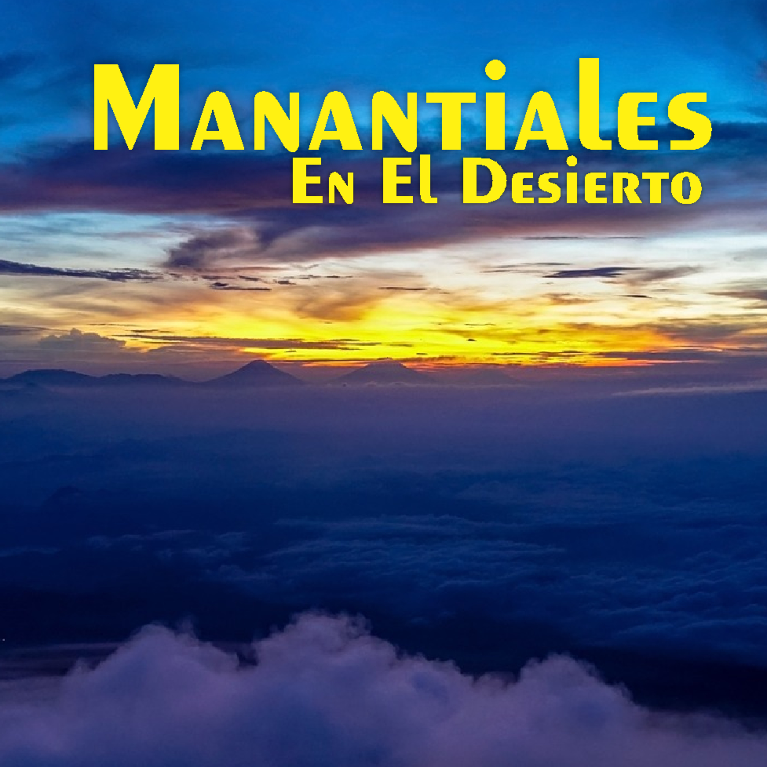 Manantiales en el Desierto - 13 de Mayo episode artwork