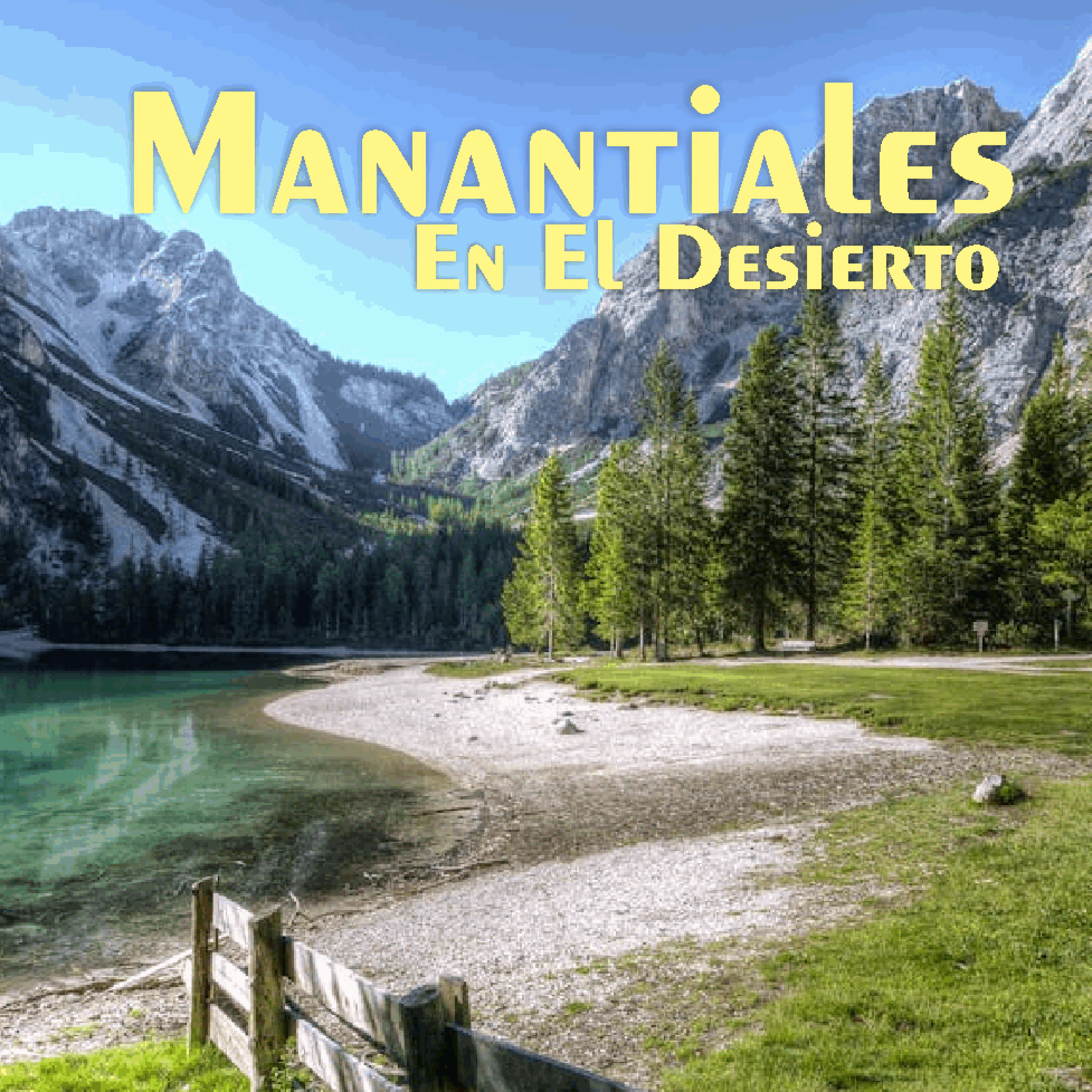 Manantiales en el Desierto - 19 de Mayo episode artwork
