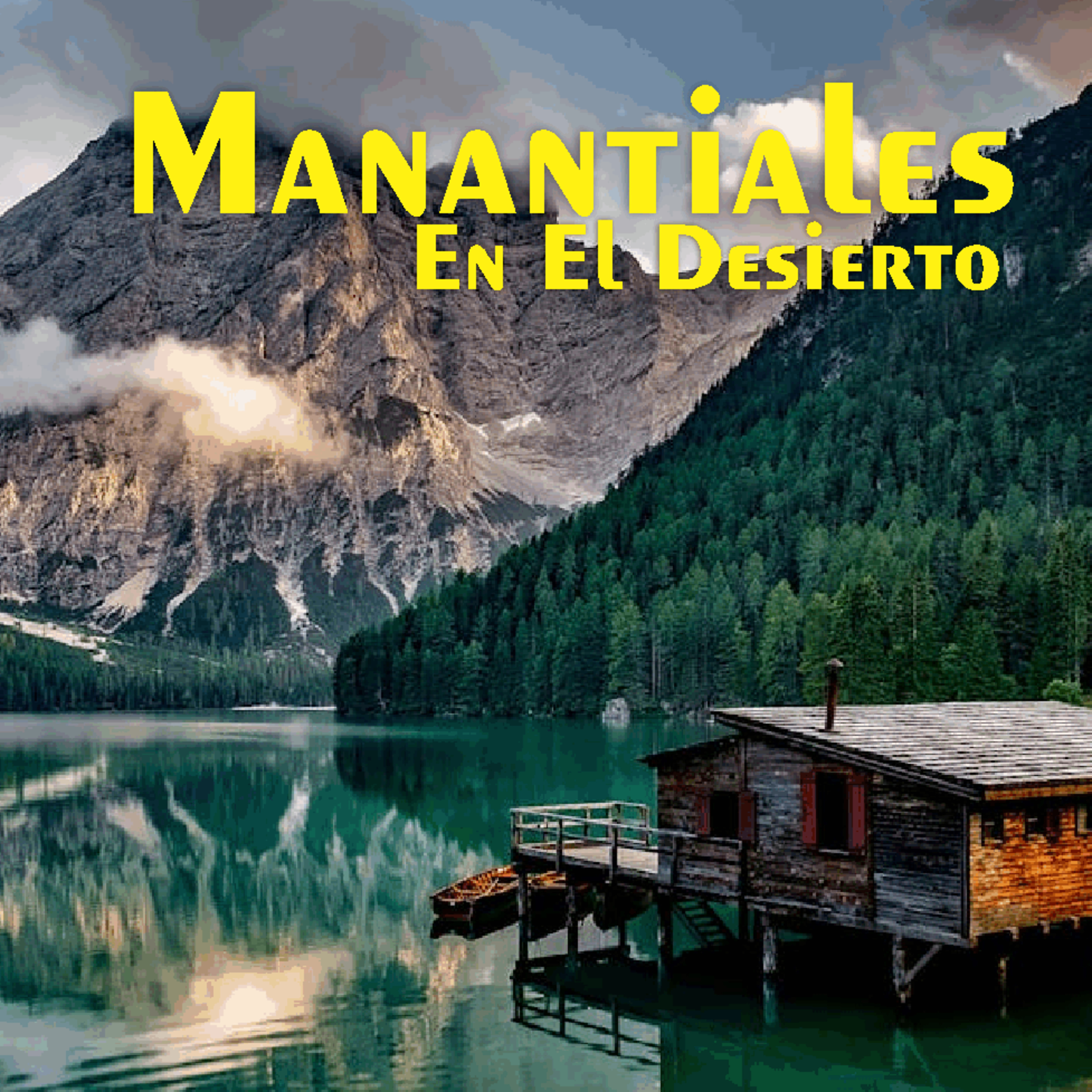 Manantiales en el Desierto - 23 de Mayo episode artwork