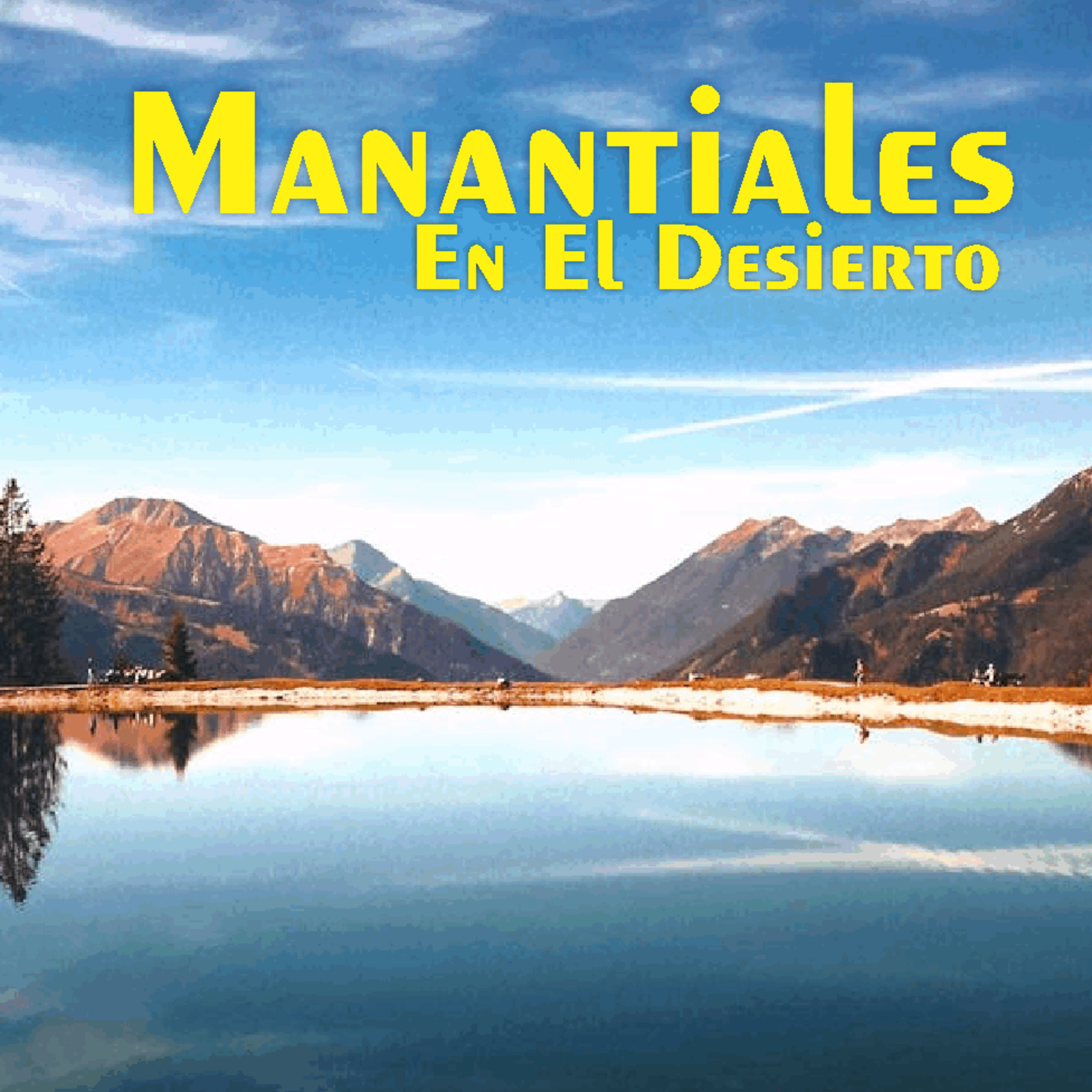 Manantiales en el Desierto - 25 de Mayo episode artwork