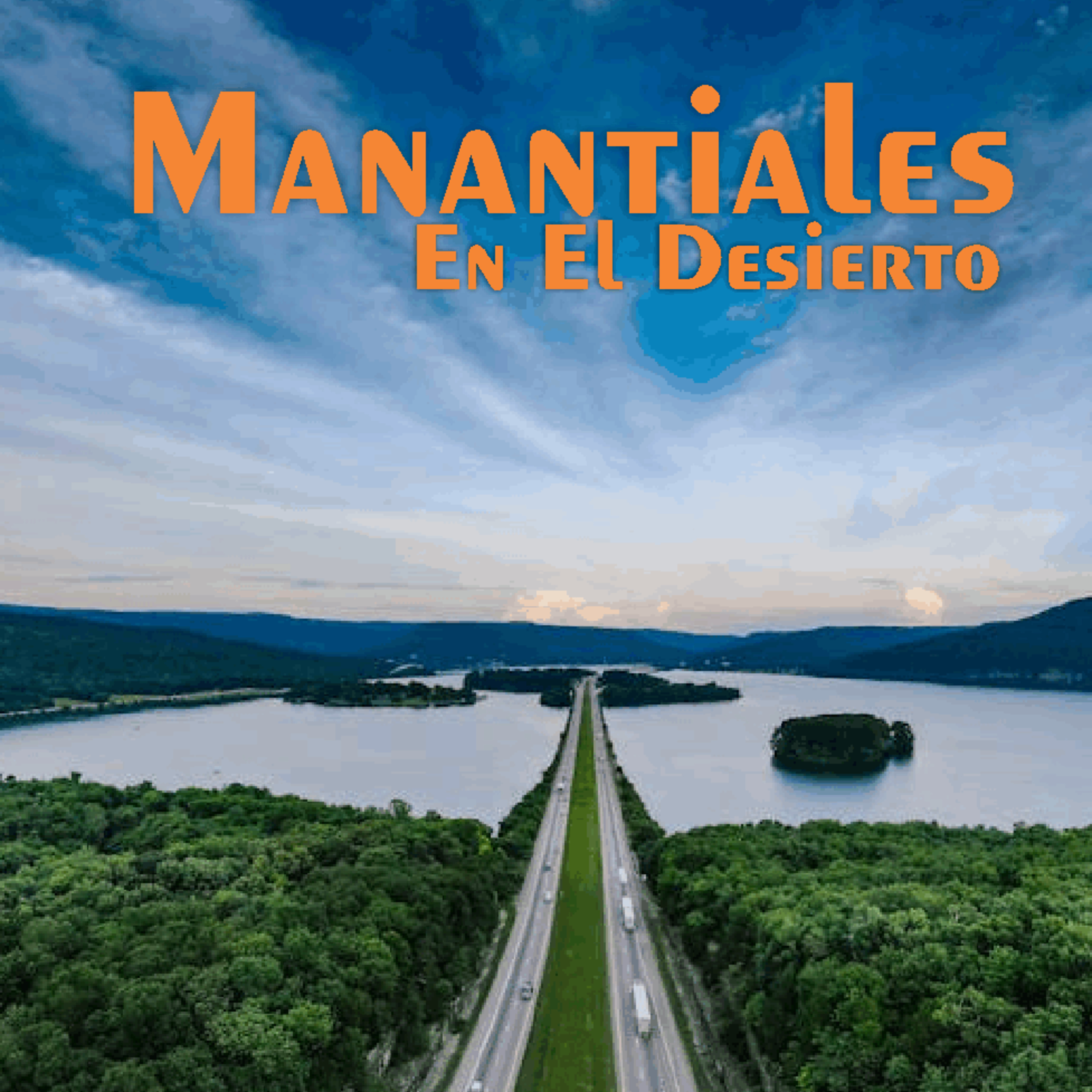 Manantiales en el Desierto - 26 de Mayo episode artwork