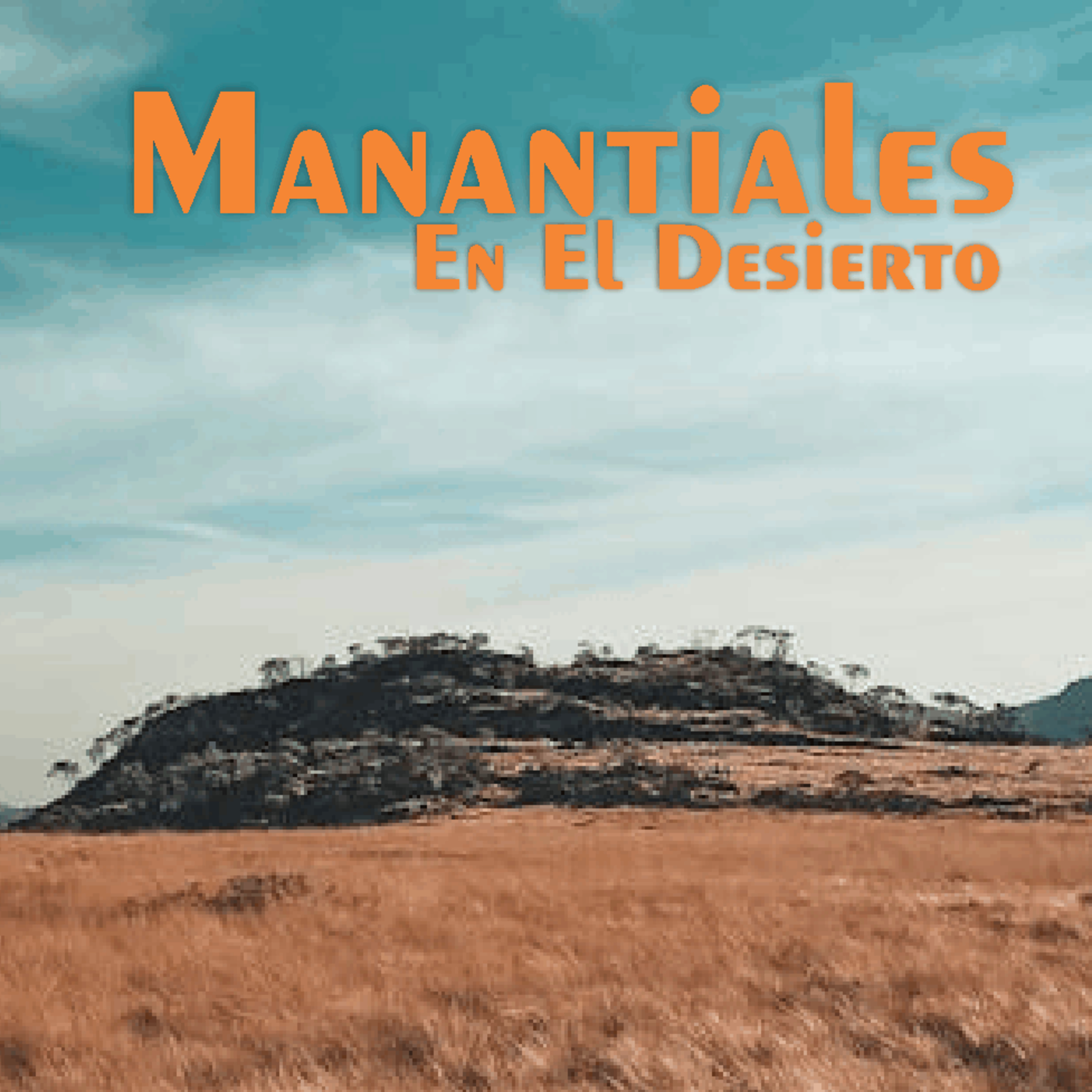 Manantiales en el Desierto - 27 de Mayo episode artwork