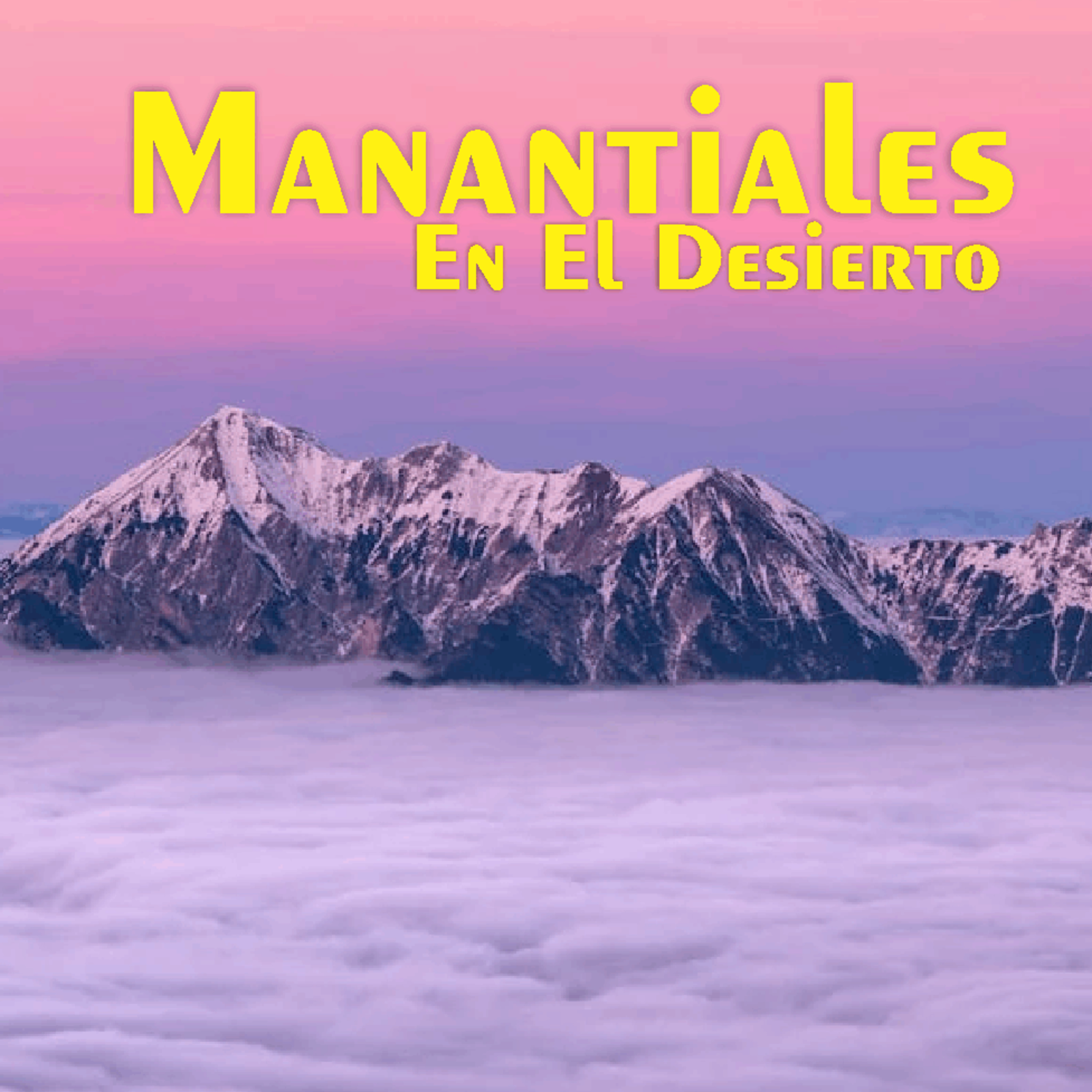 Manantiales en el Desierto - 3 de Junio episode artwork
