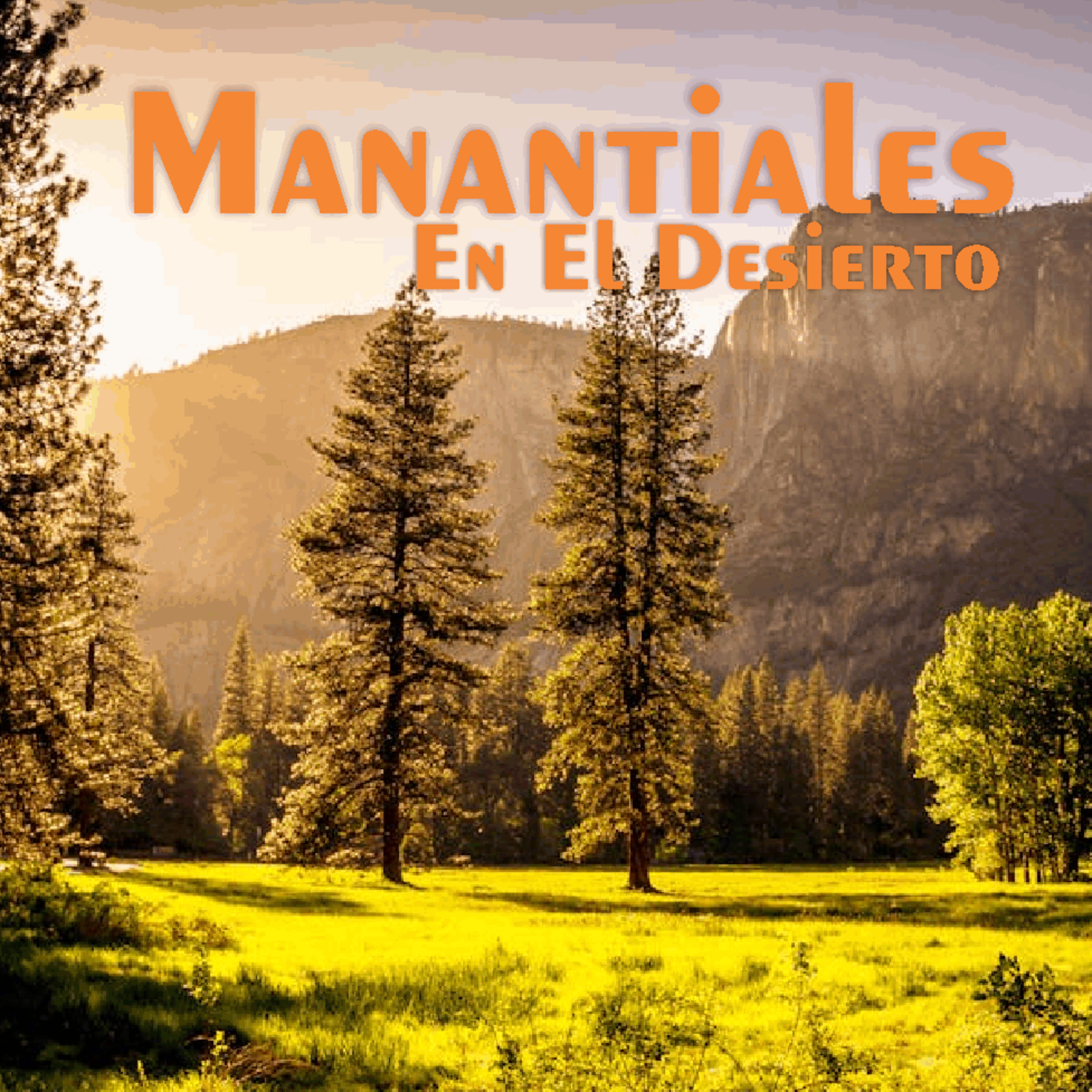 Manantiales en el Desierto - 5 de Junio episode artwork