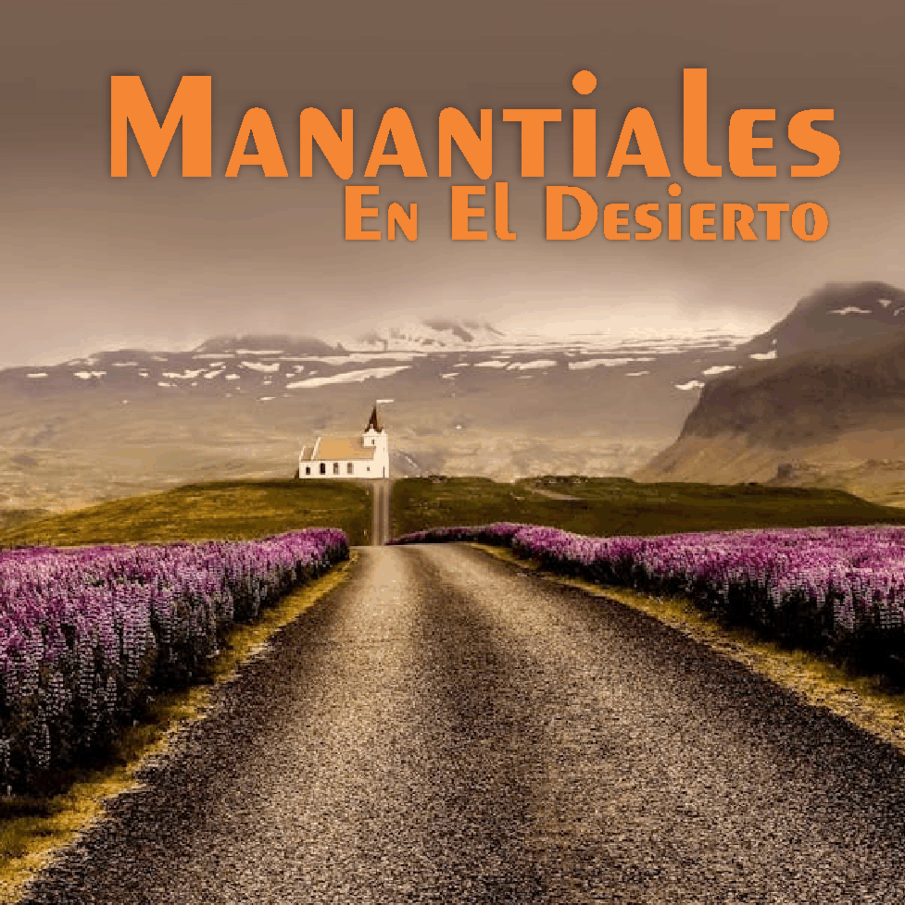 Manantiales en el Desierto - 12 de Junio episode artwork