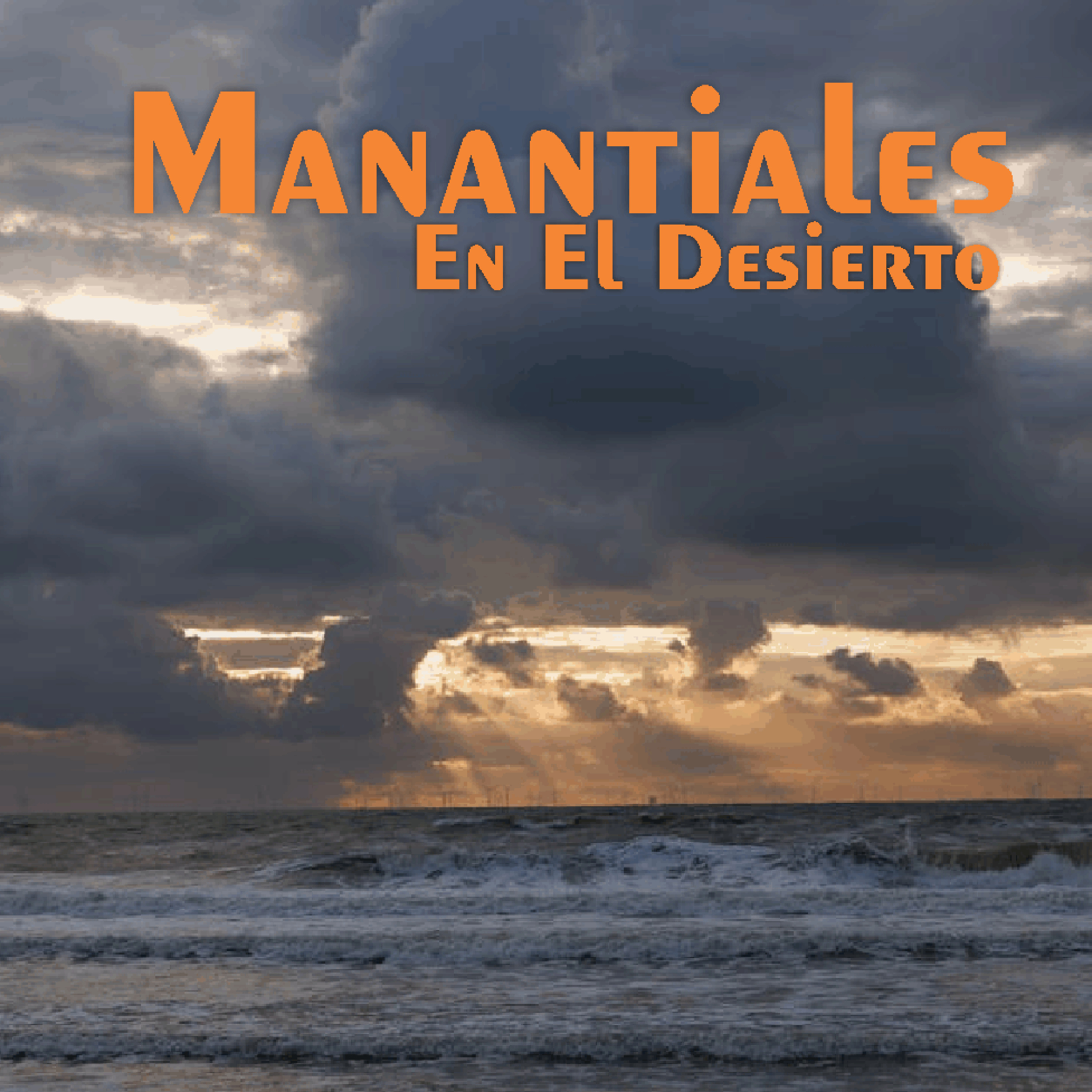 Manantiales en el Desierto - 16 de Junio episode artwork