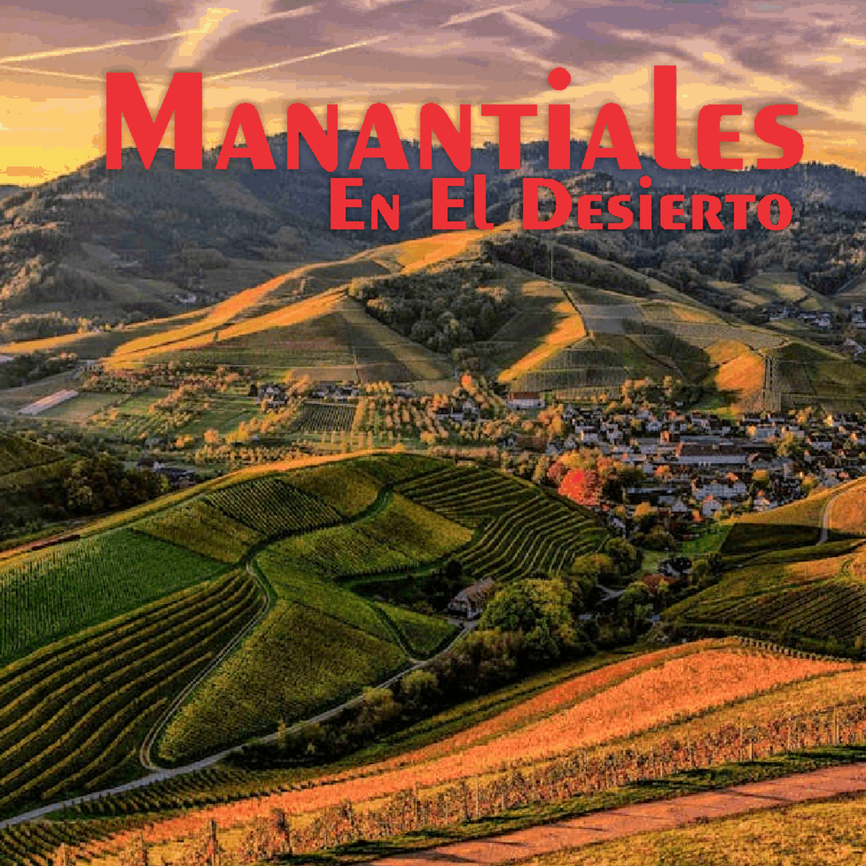 Manantiales en el Desierto - 19 de Junio episode artwork