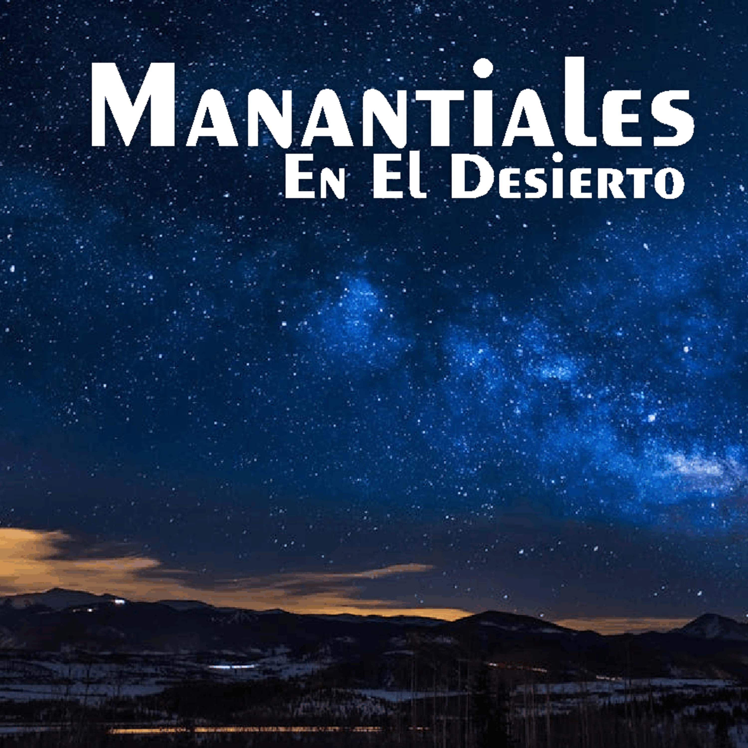 Manantiales en el Desierto - 23 de Junio episode artwork