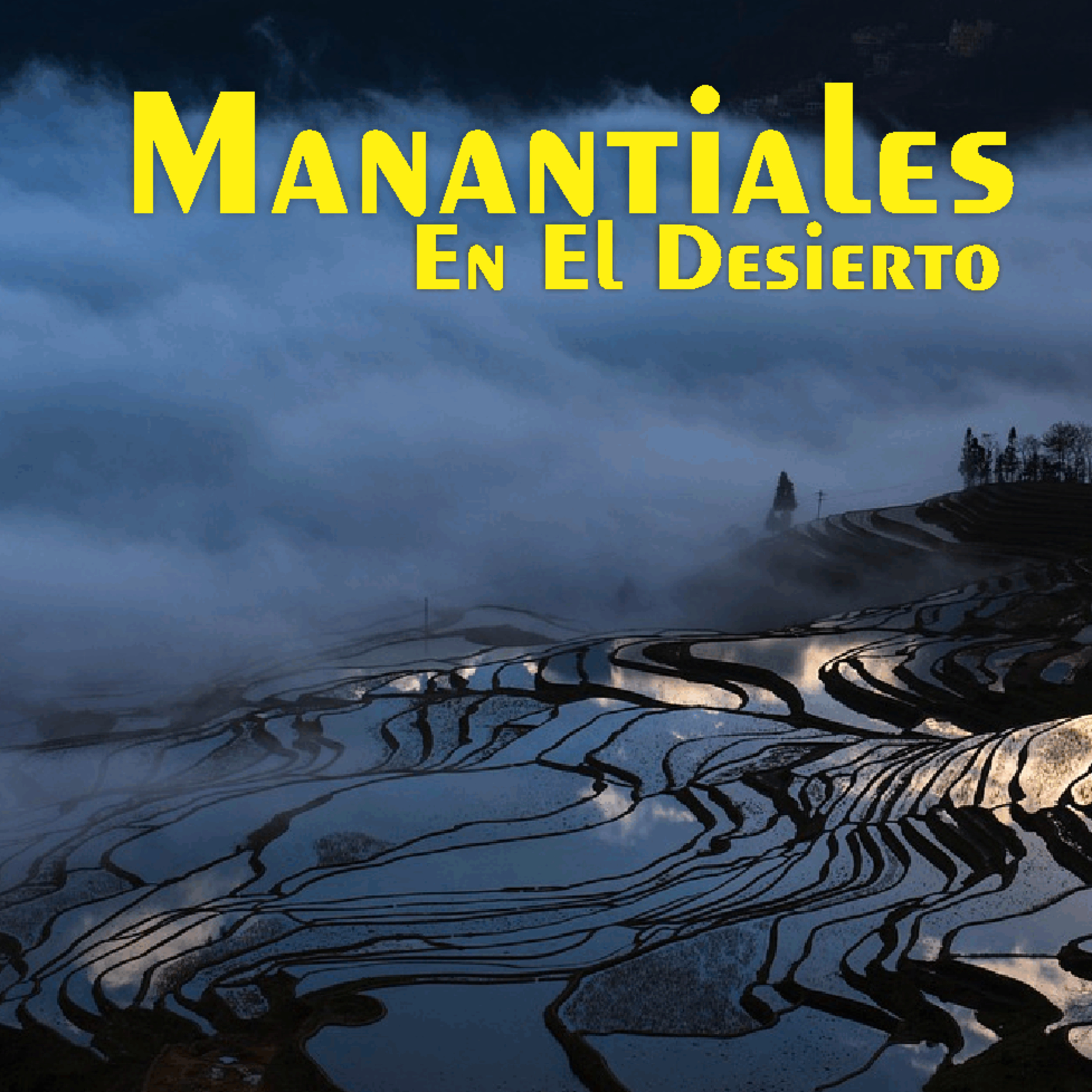 Manantiales en el Desierto - 25 de Junio episode artwork