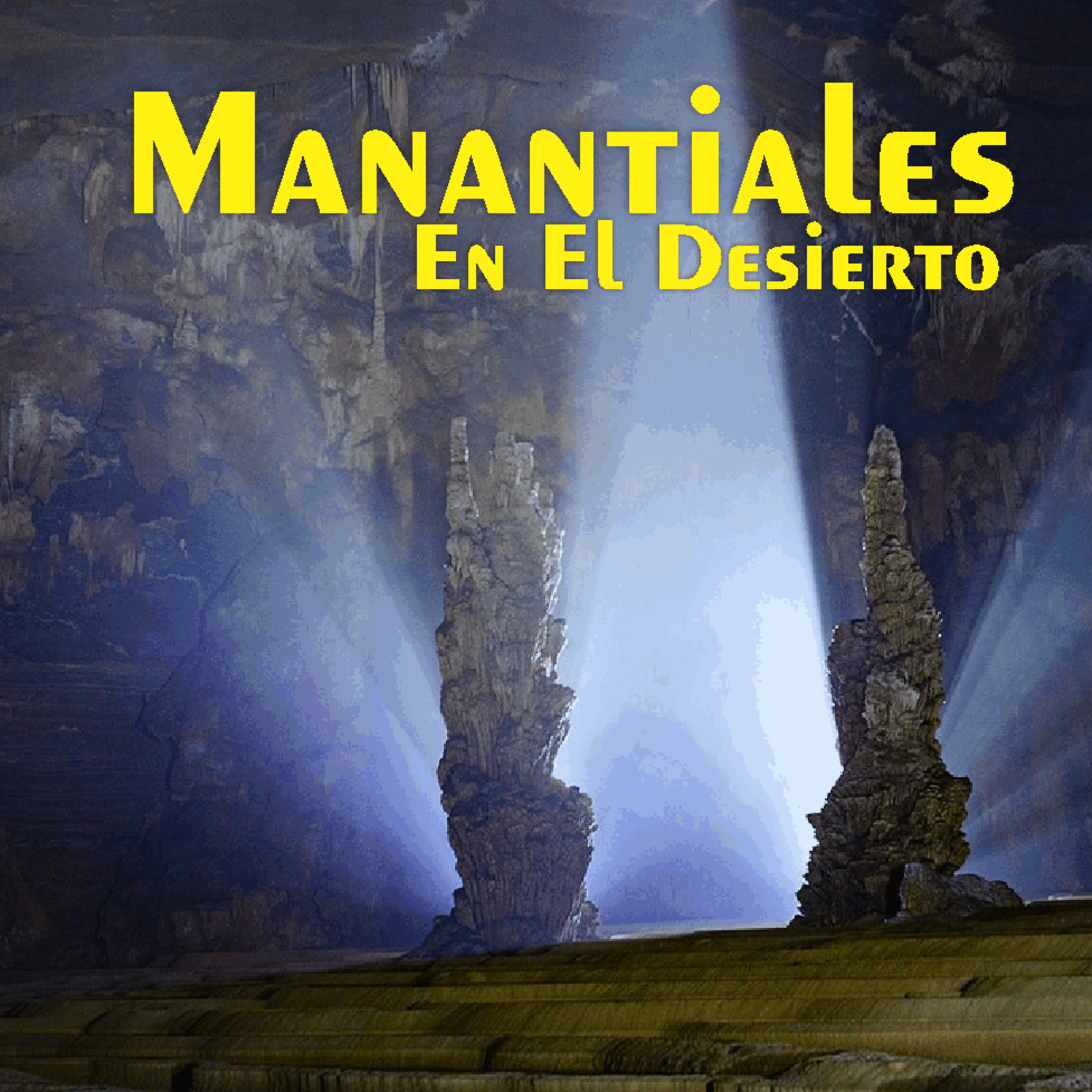 Manantiales en el Desierto - 27 de Junio episode artwork