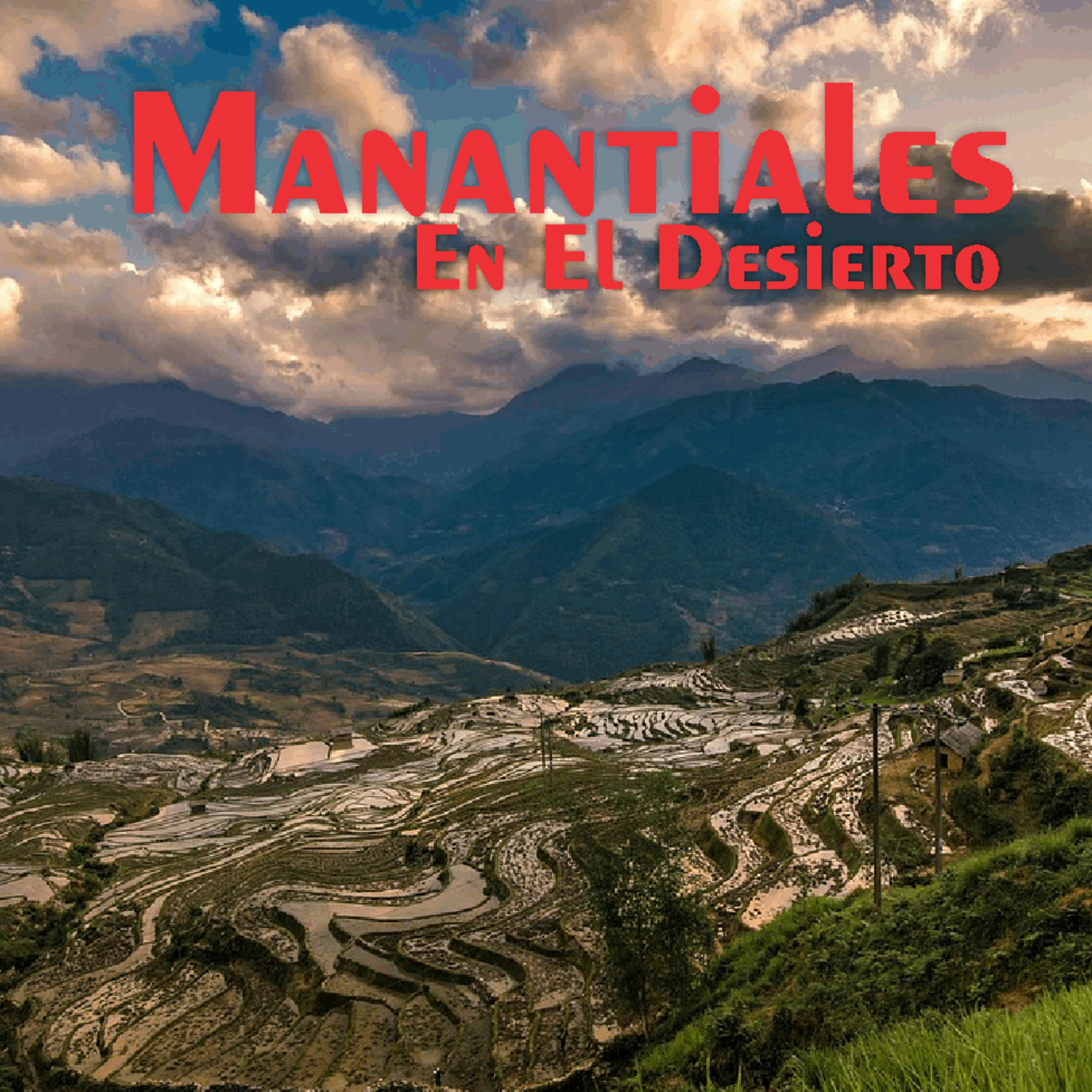 Manantiales en el Desierto - 5 de Julio episode artwork