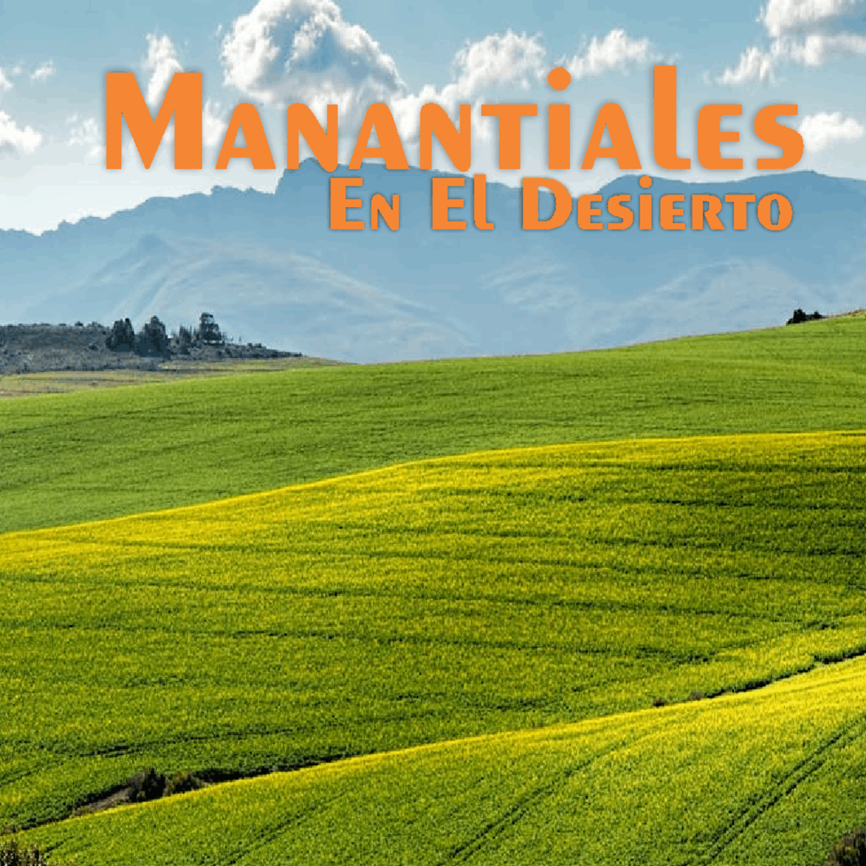 Manantiales en el Desierto - 9 de Julio episode artwork