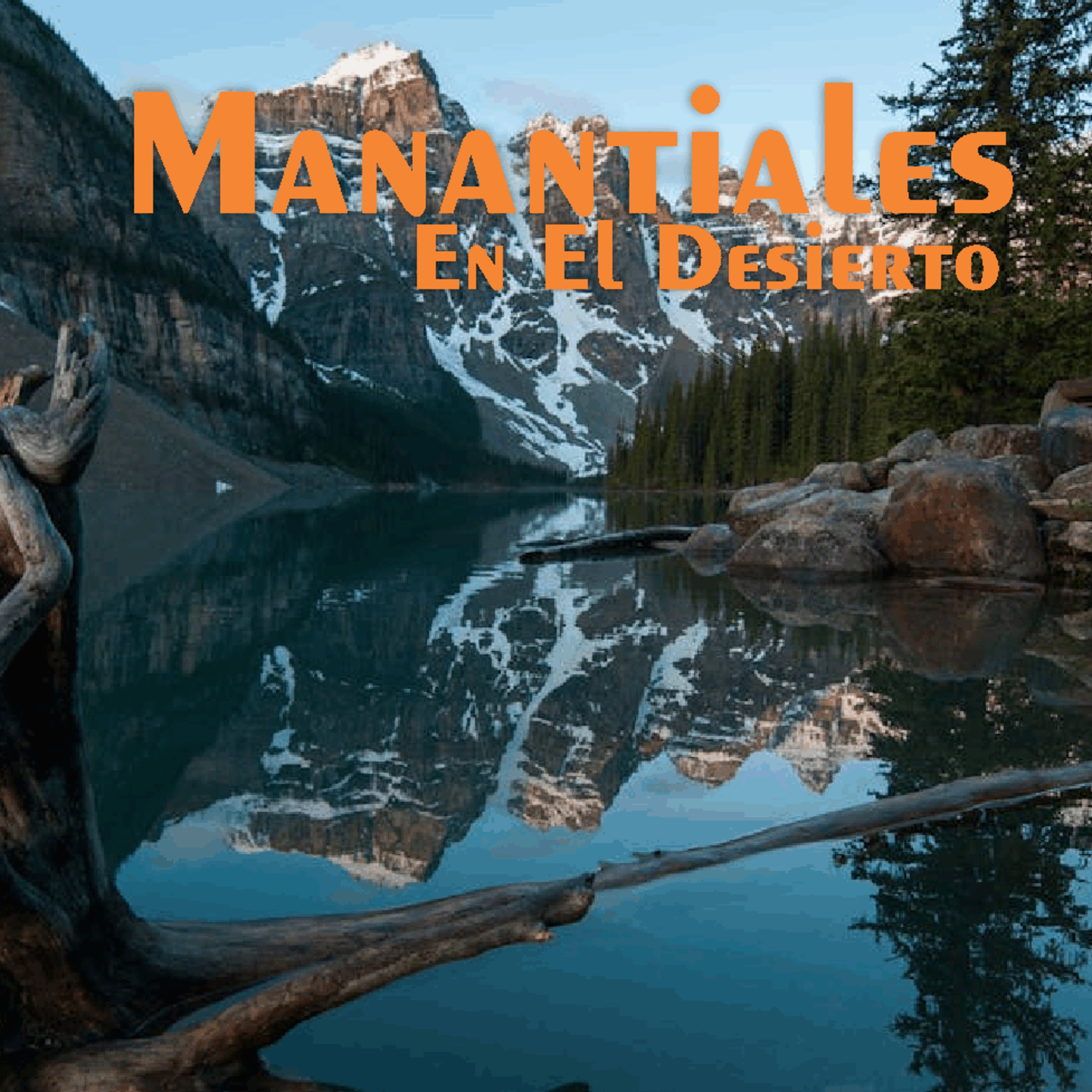Manantiales en el Desierto - 23 de Julio episode artwork
