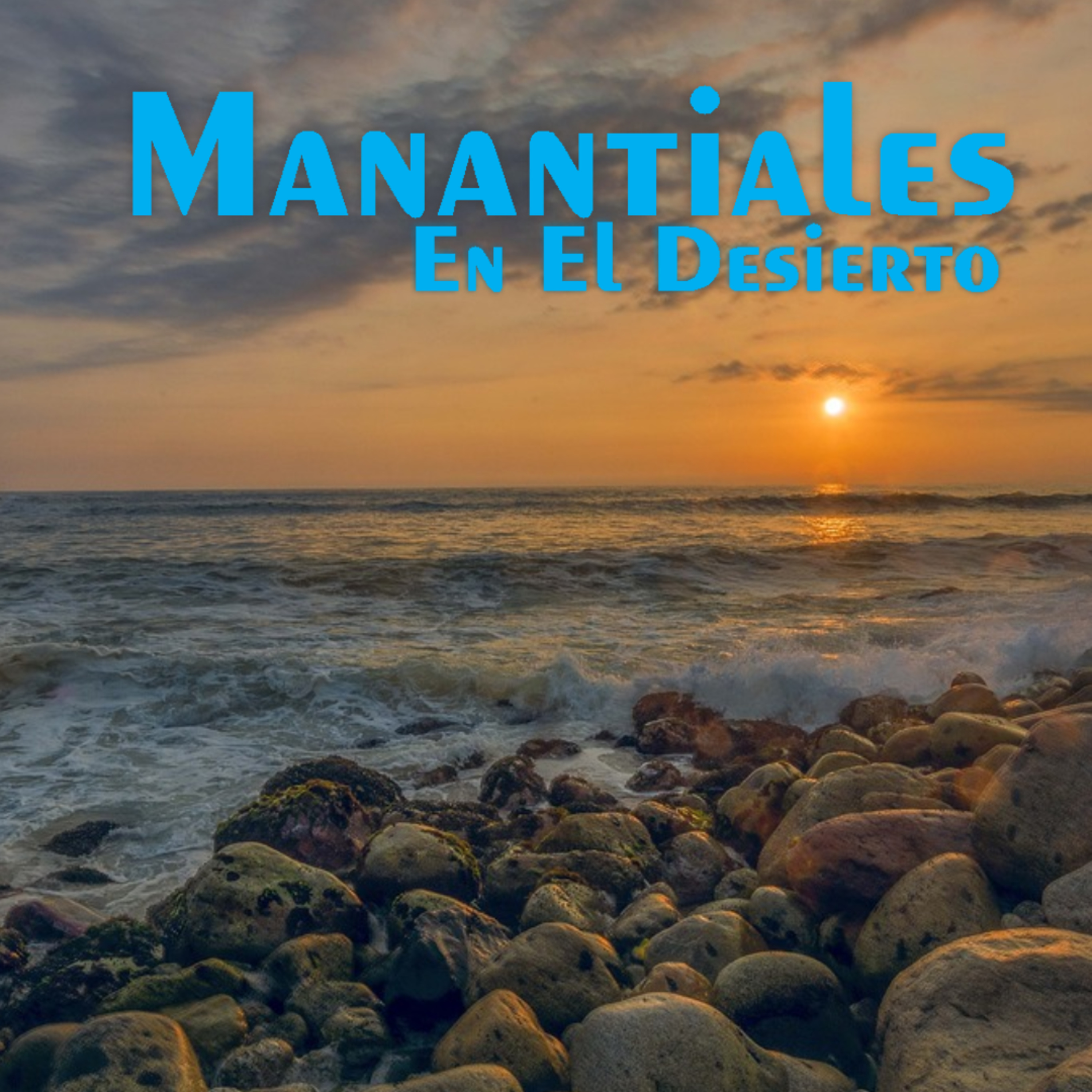 Manantiales en el Desierto - 25 de Julio episode artwork