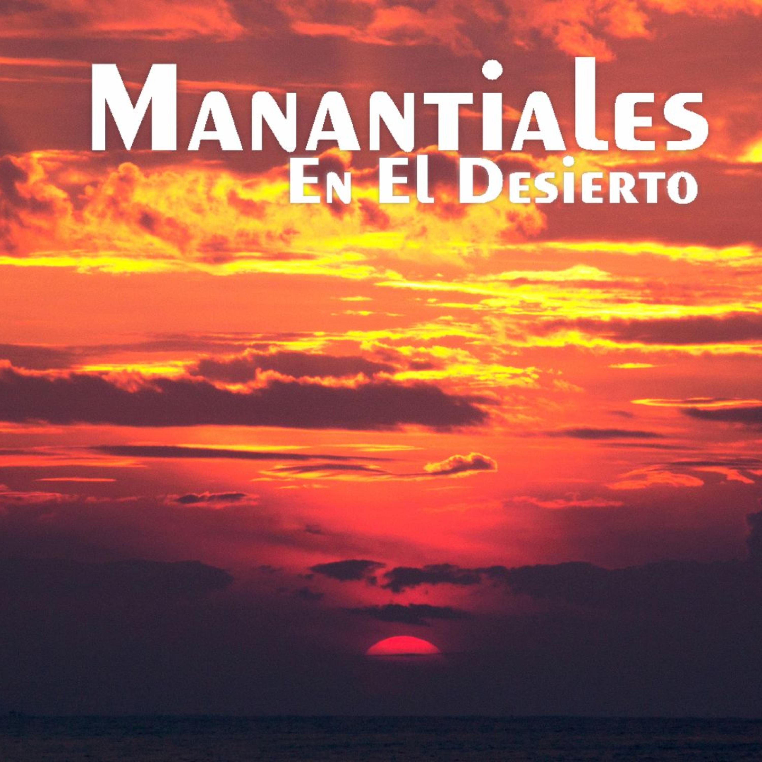 Manantiales en el Desierto - 26 de Julio episode artwork