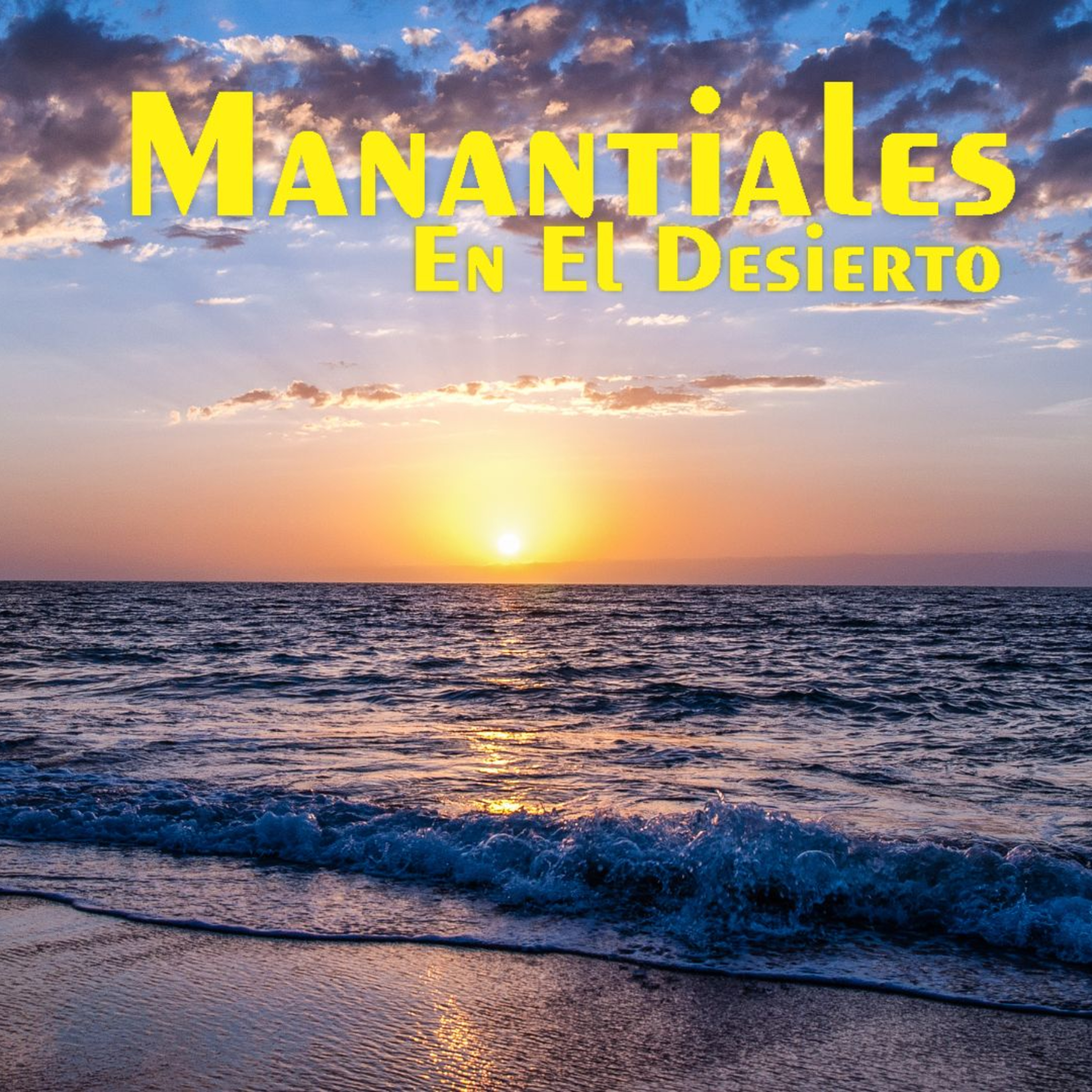 Manantiales en el Desierto - 5 de Agosto episode artwork