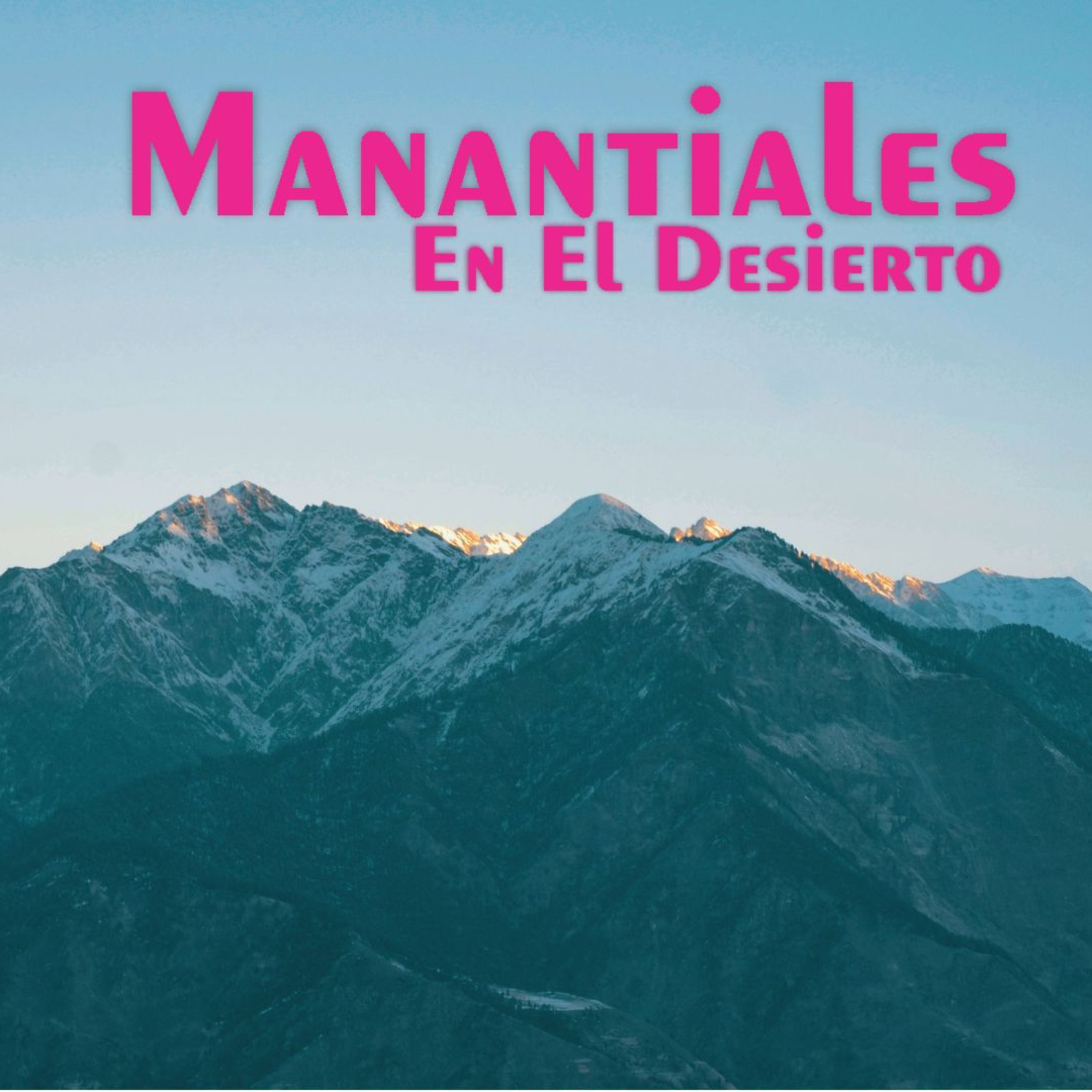 Manantiales en el Desierto - 2 de Septiembre episode artwork