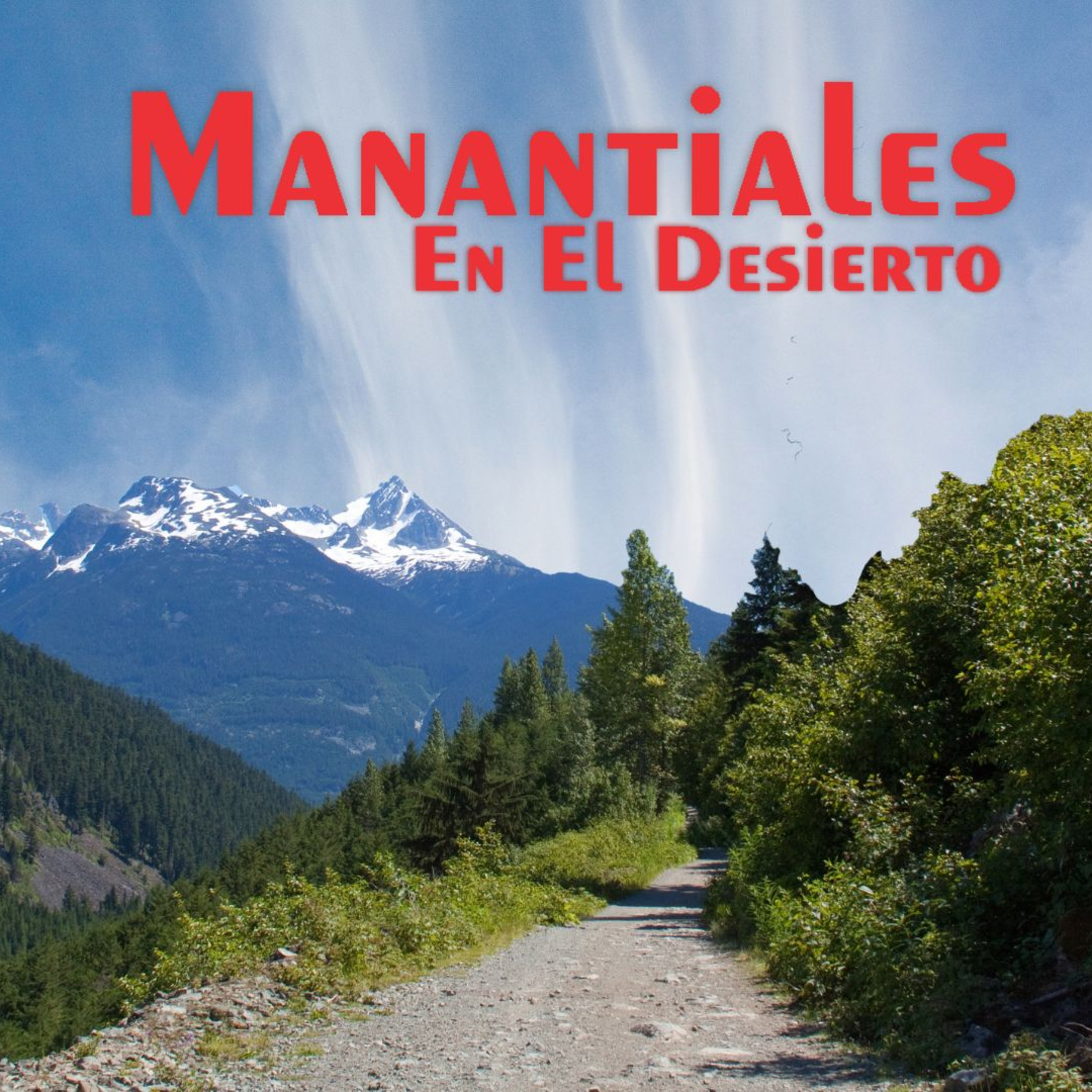Manantiales en el Desierto - 13 de Septiembre episode artwork