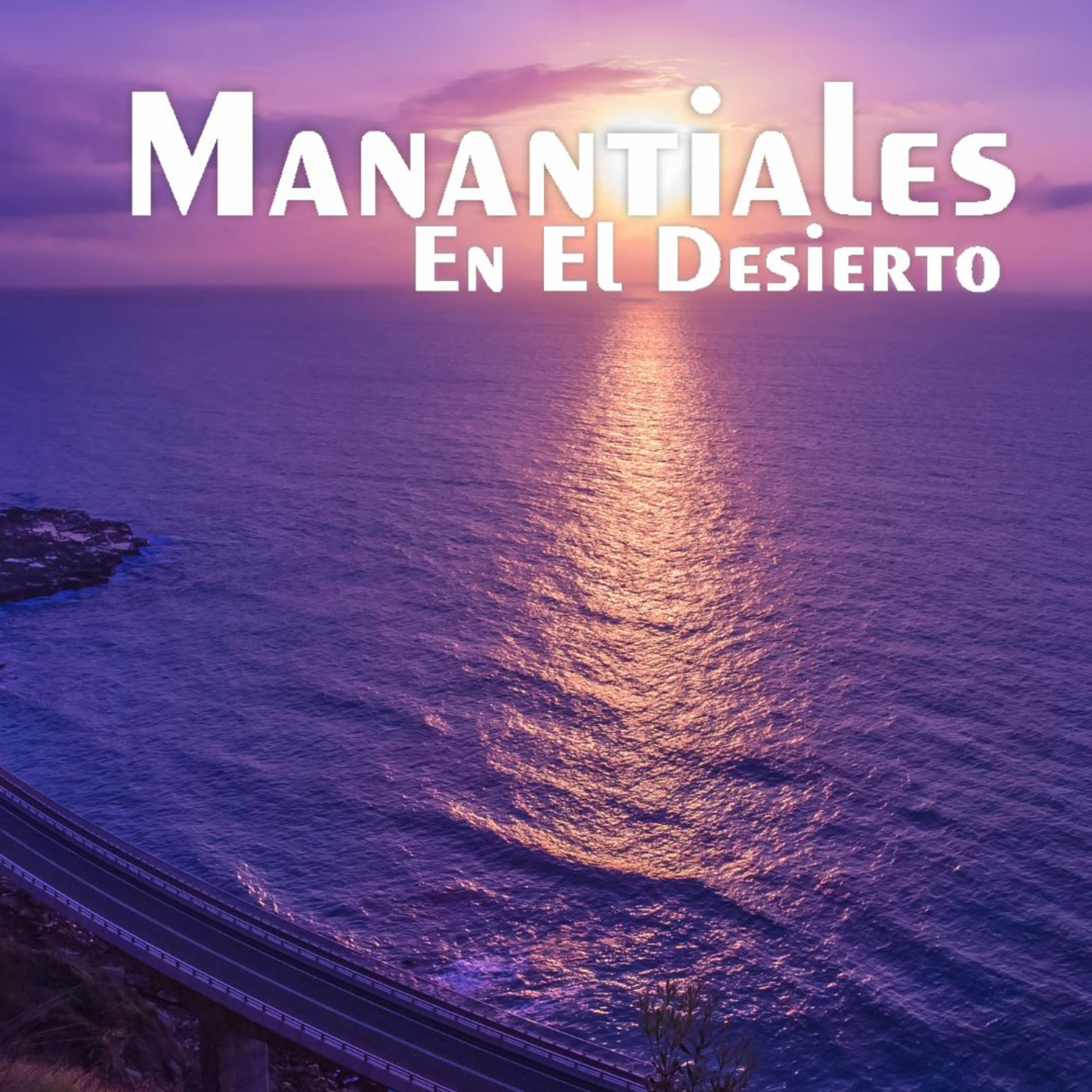 Manantiales en el Desierto - 16 de Septiembre episode artwork