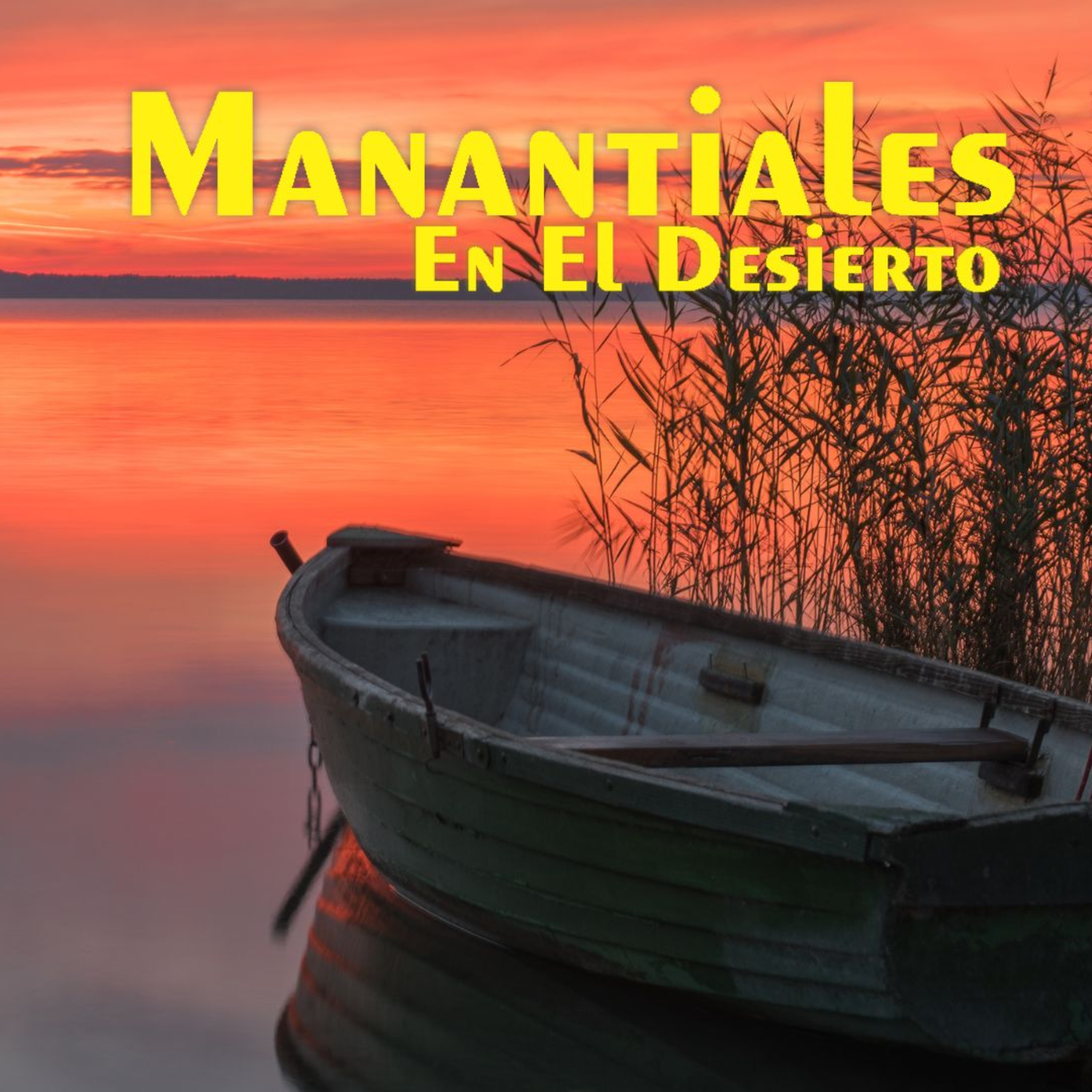 Manantiales en el Desierto - 21 de Septiembre episode artwork