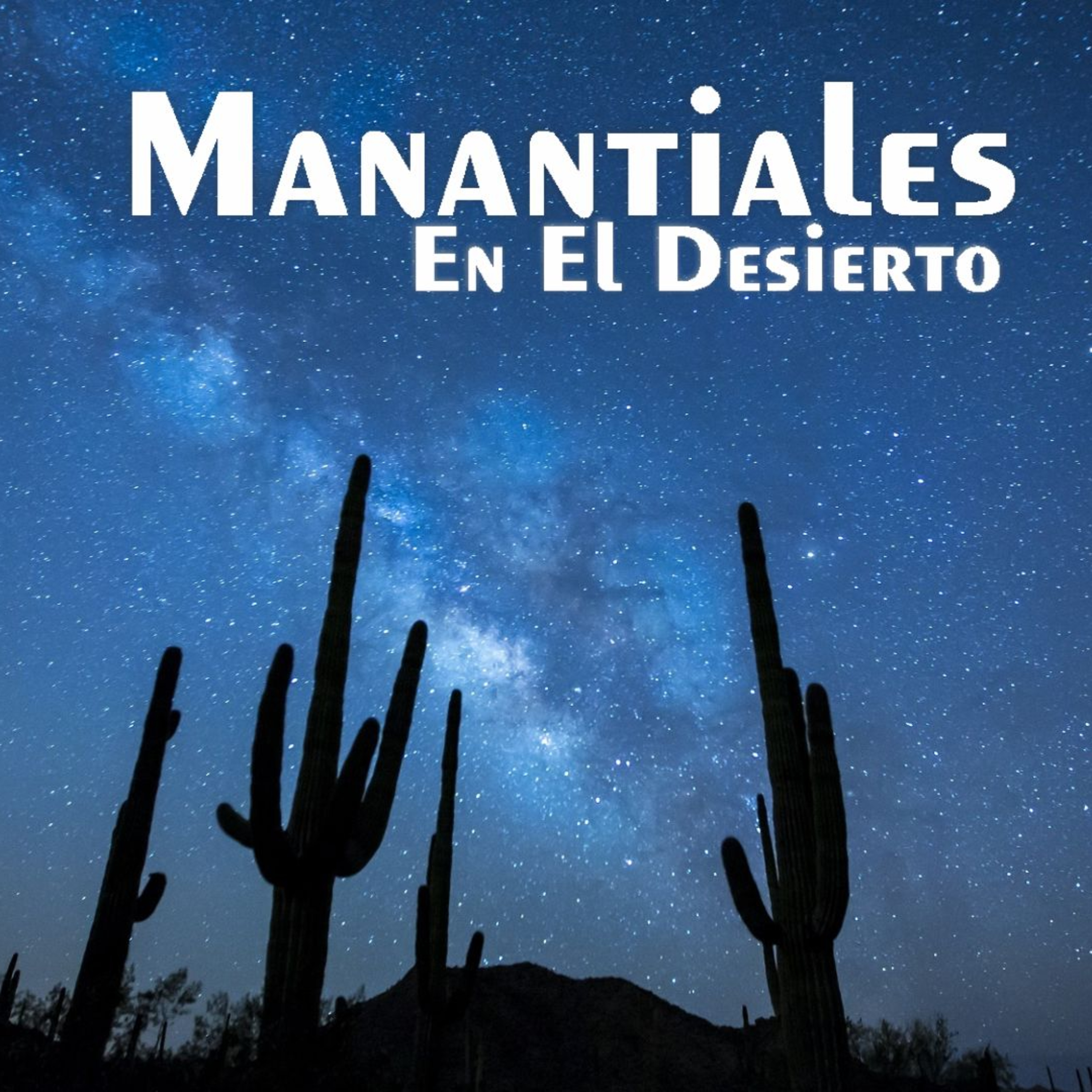 Manantiales en el Desierto - 2 de Octubre episode artwork