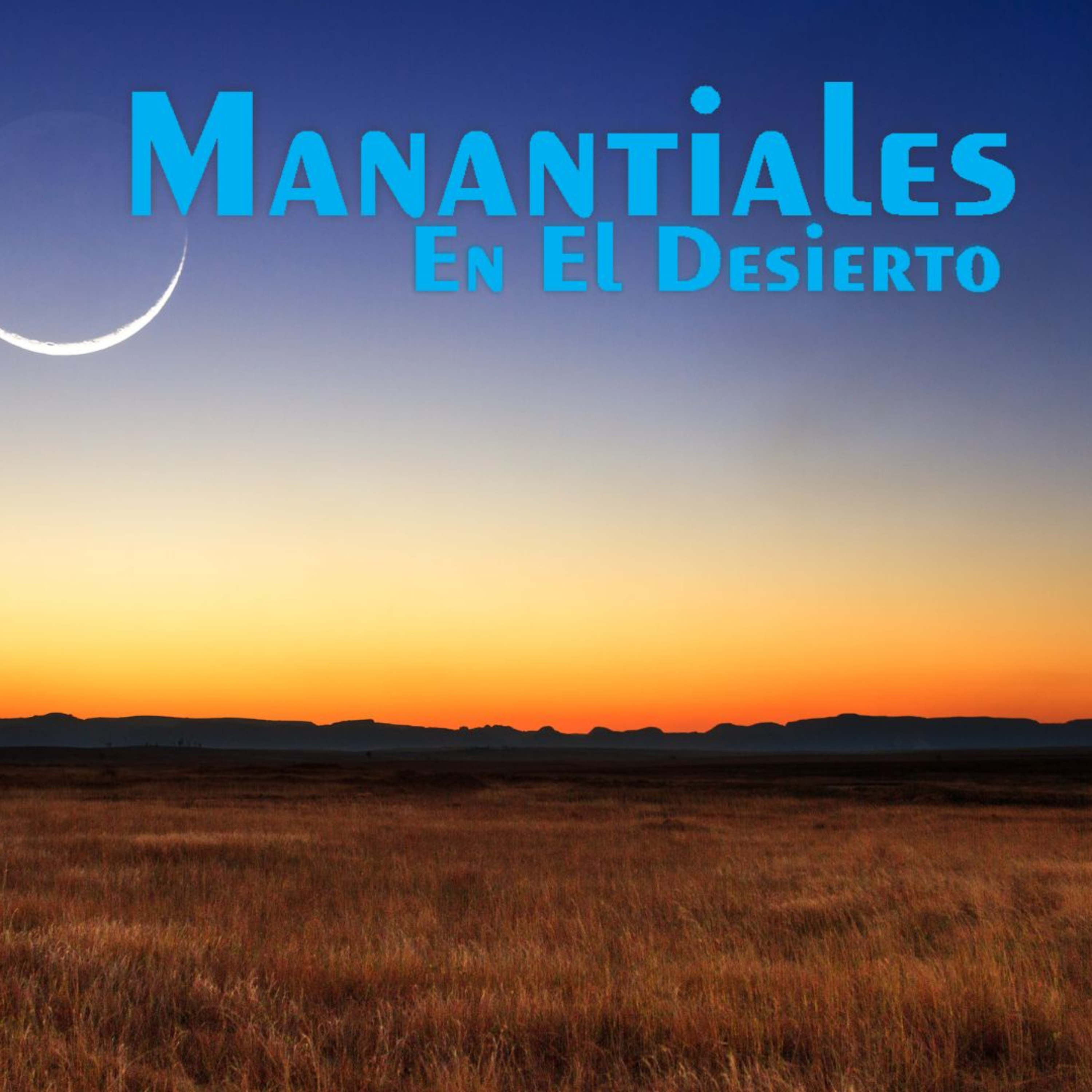 Manantiales en el Desierto - 9 de Octubre episode artwork