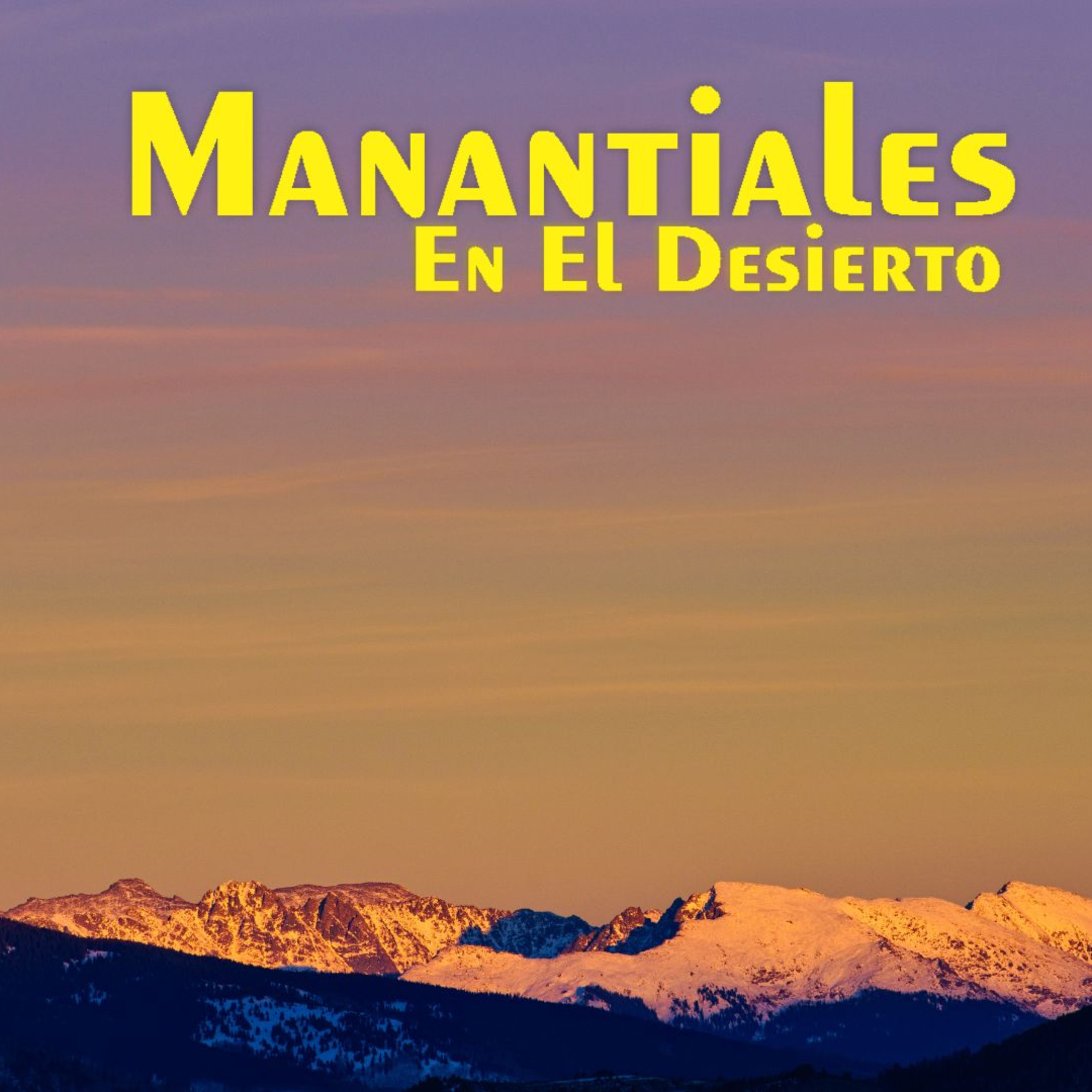 Manantiales en el Desierto - 27 de Octubre episode artwork