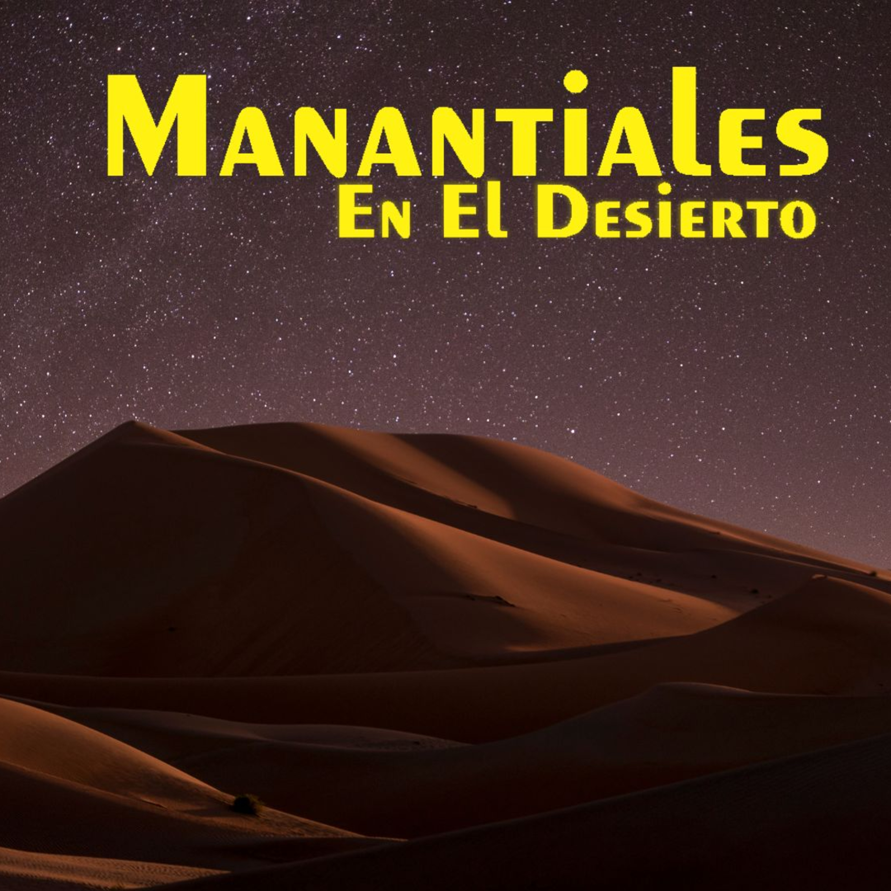 Manantiales en el Desierto - 5 de Noviembre episode artwork