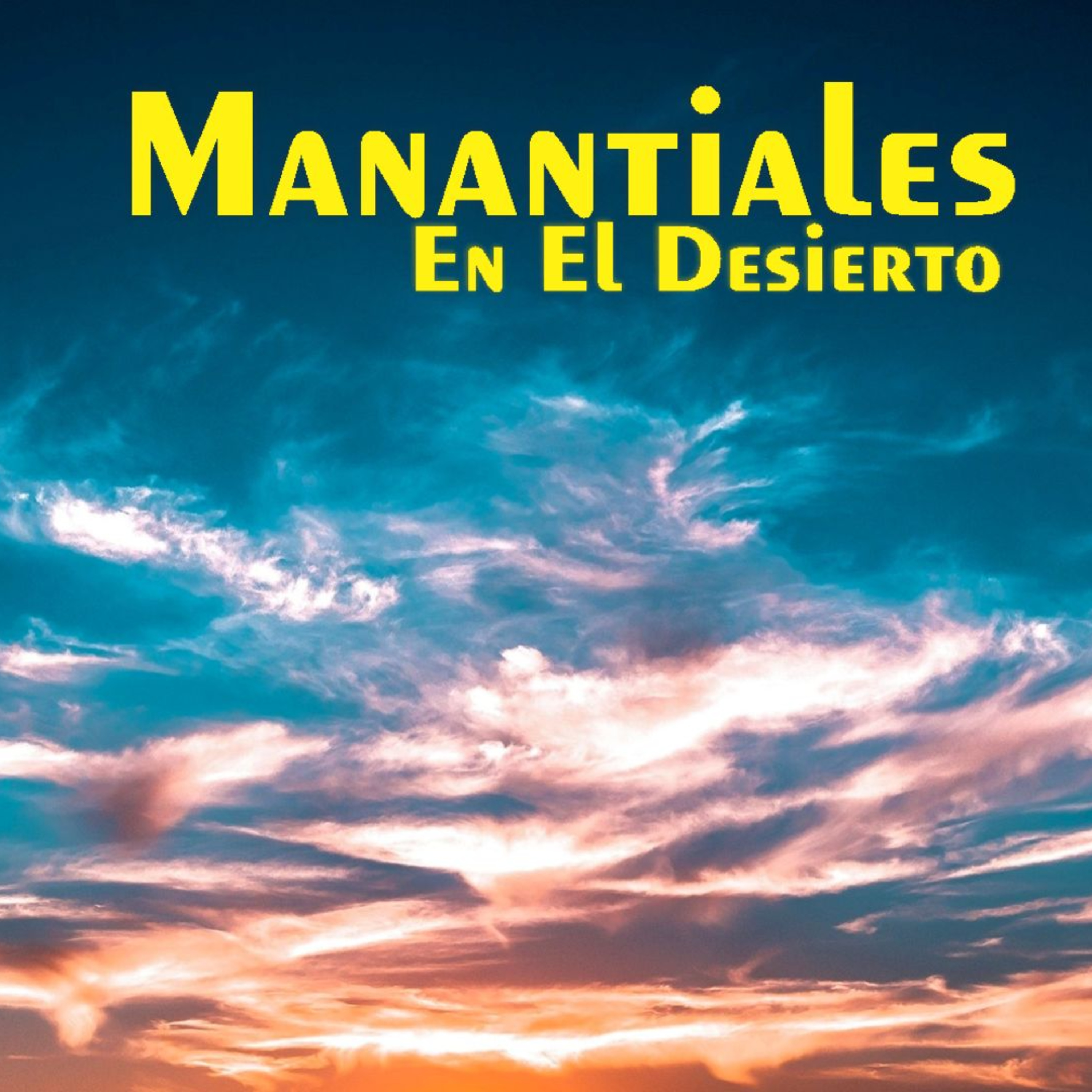 Manantiales en el Desierto - 8 de Noviembre episode artwork