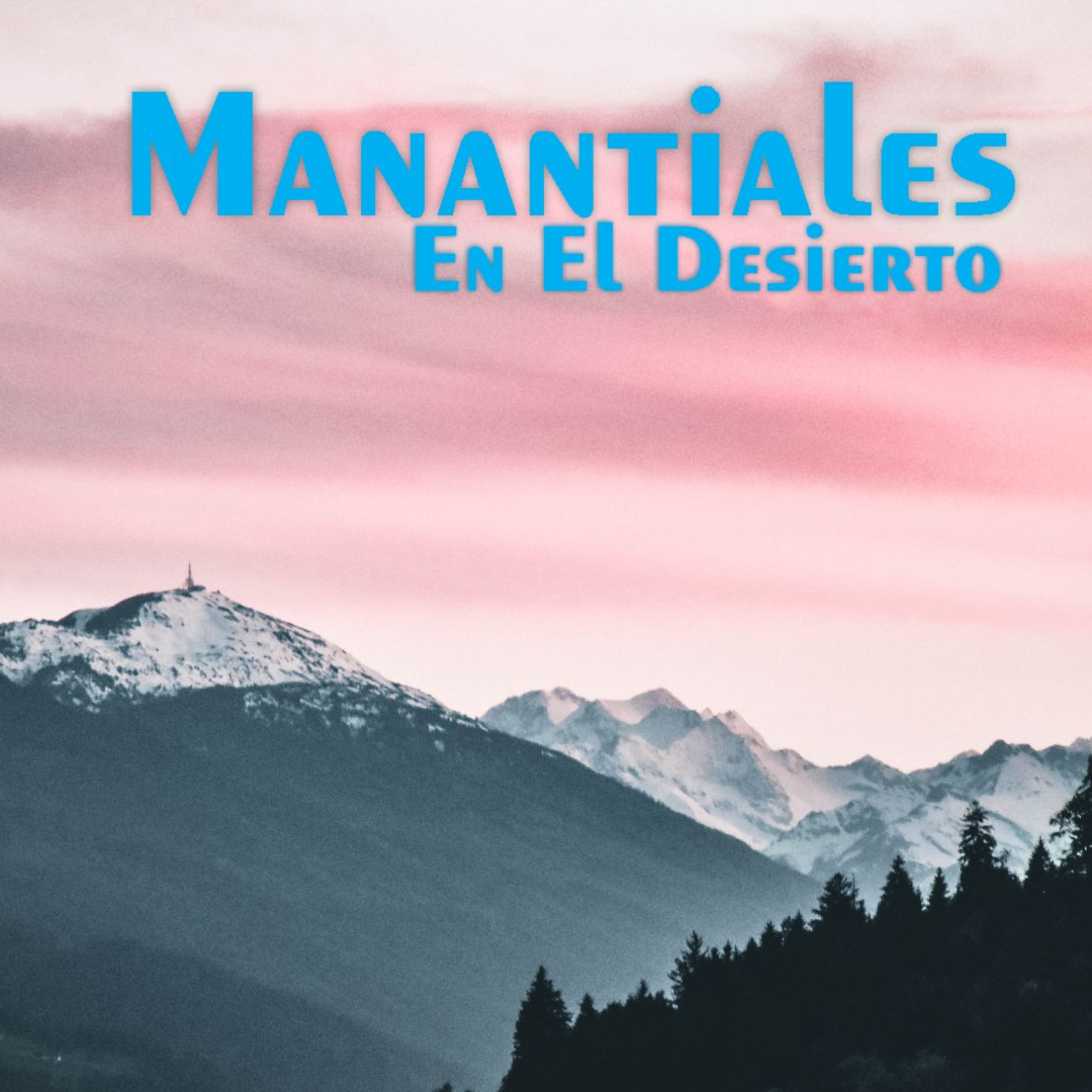 Manantiales en el Desierto - 9 de Noviembre episode artwork