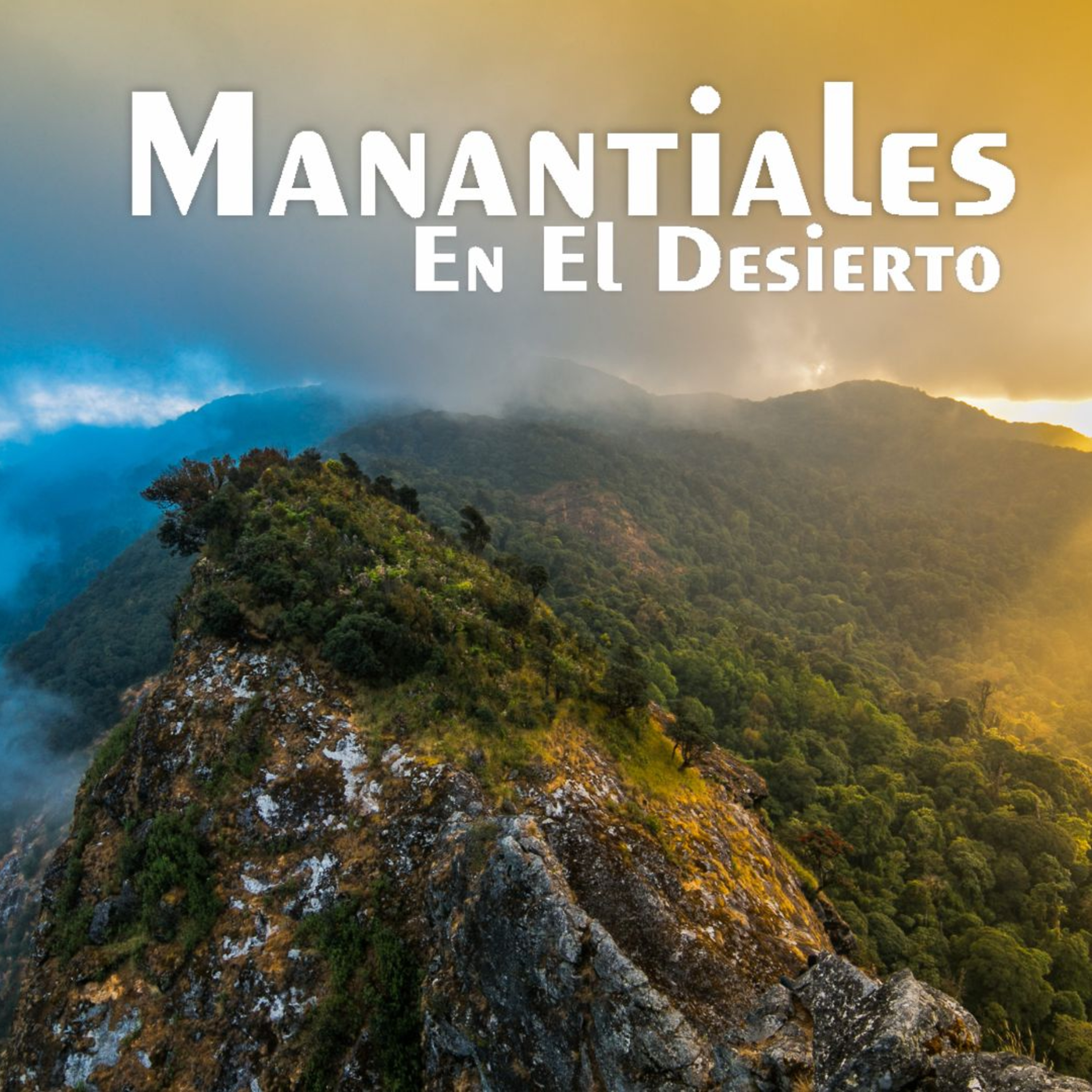 Manantiales en el Desierto - 14 de Noviembre episode artwork