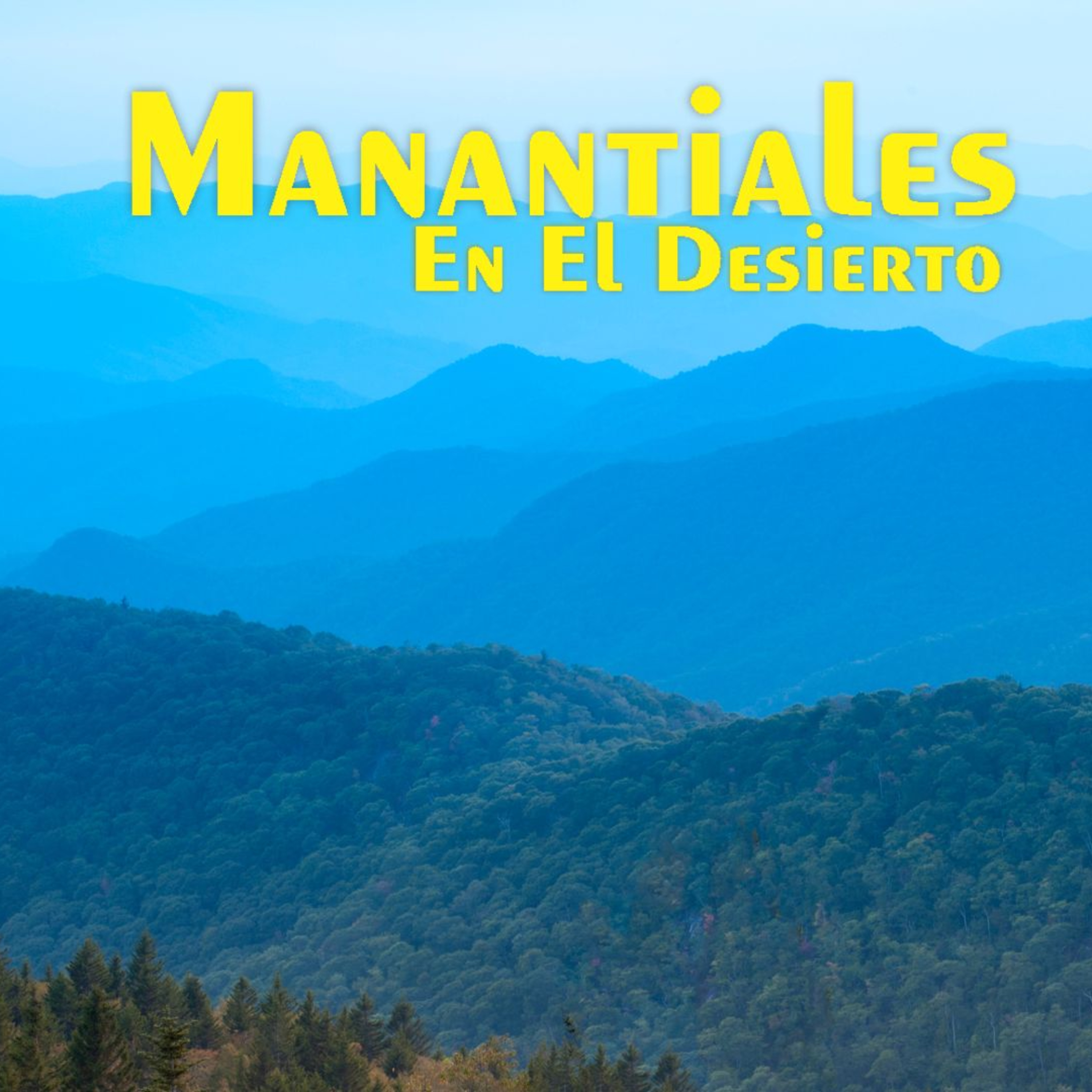 Manantiales en el Desierto - 16 de Noviembre episode artwork