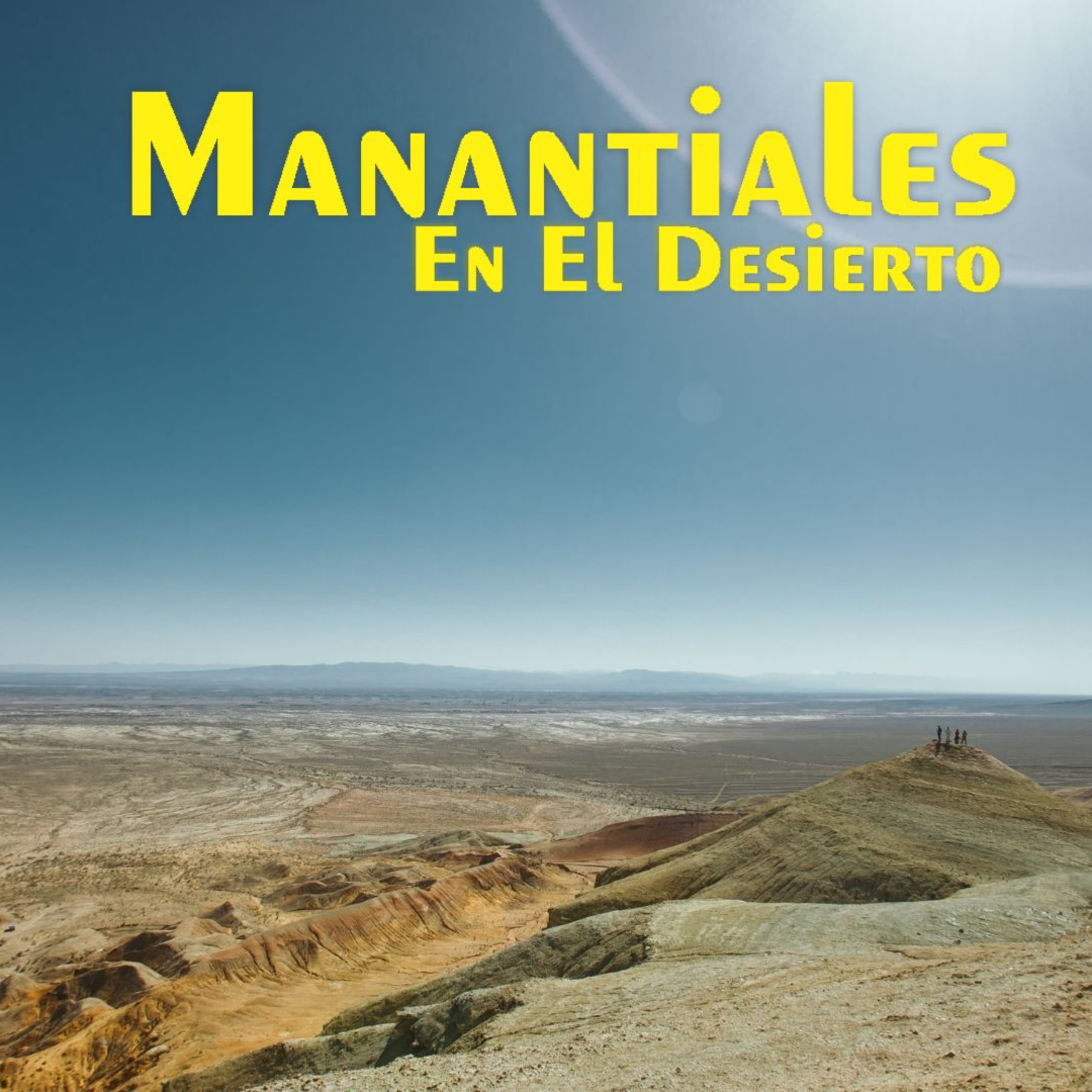 Manantiales en el Desierto - 27 de Noviembre episode artwork