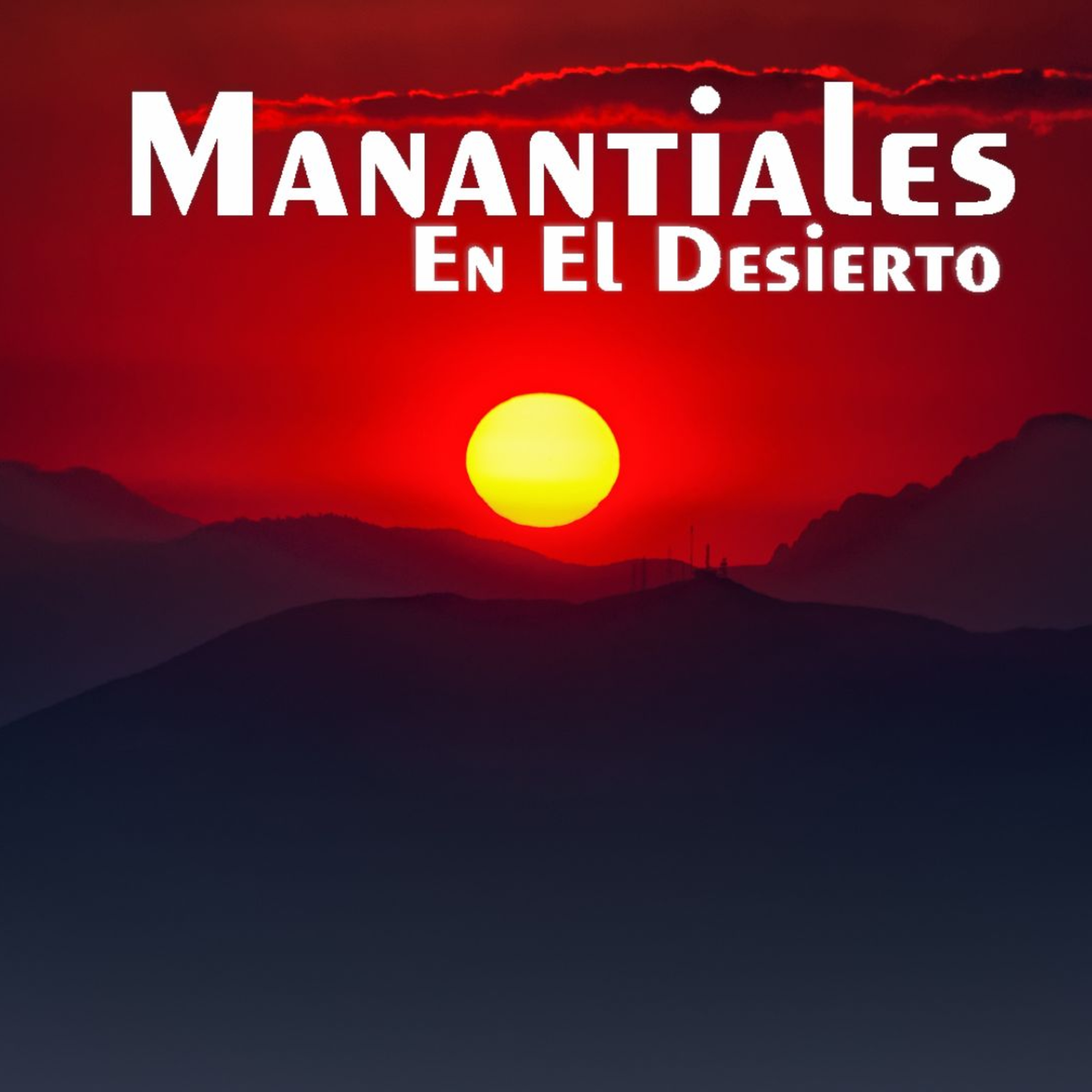 Manantiales en el Desierto - 28 de Noviembre episode artwork