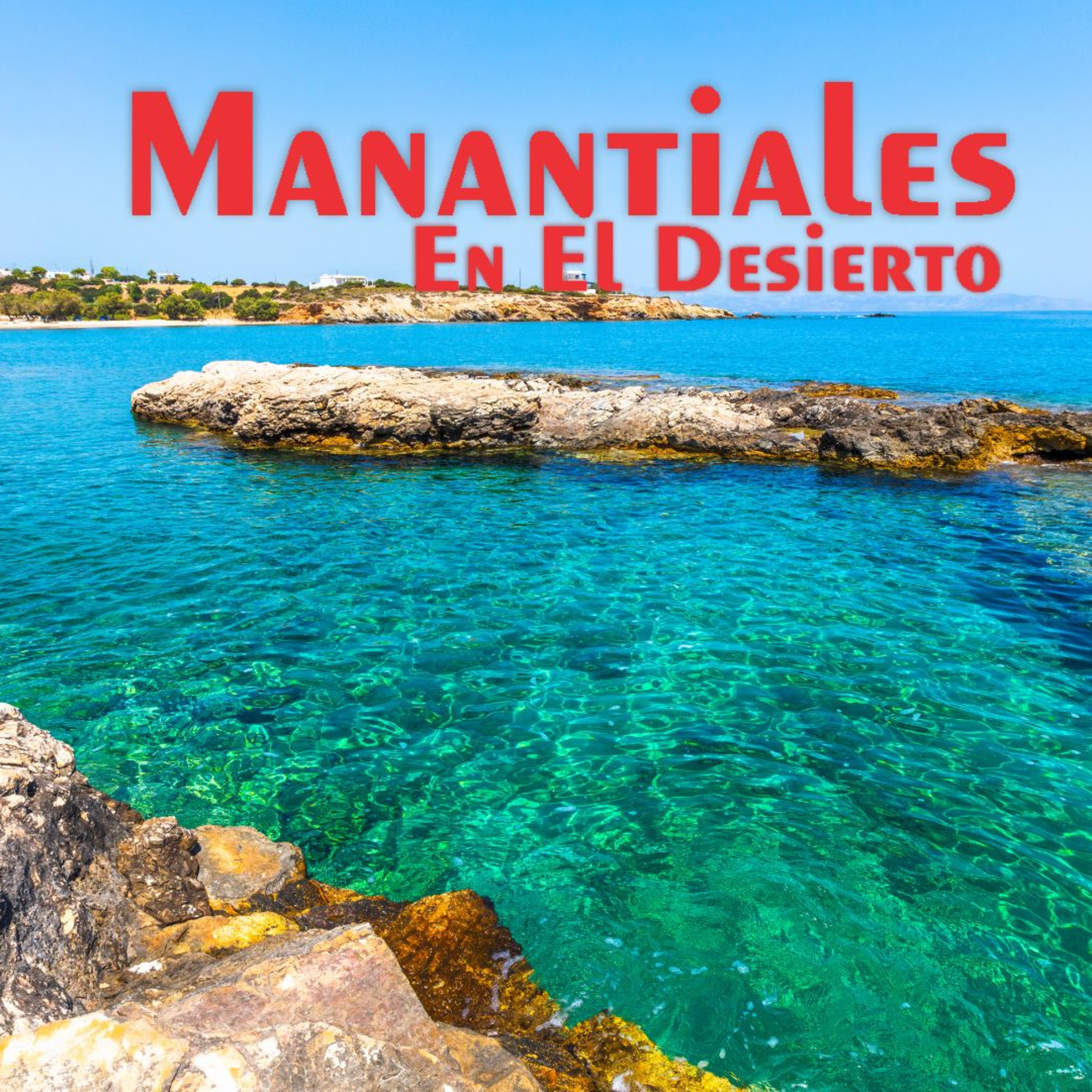 Manantiales en el Desierto - 29 de Noviembre episode artwork