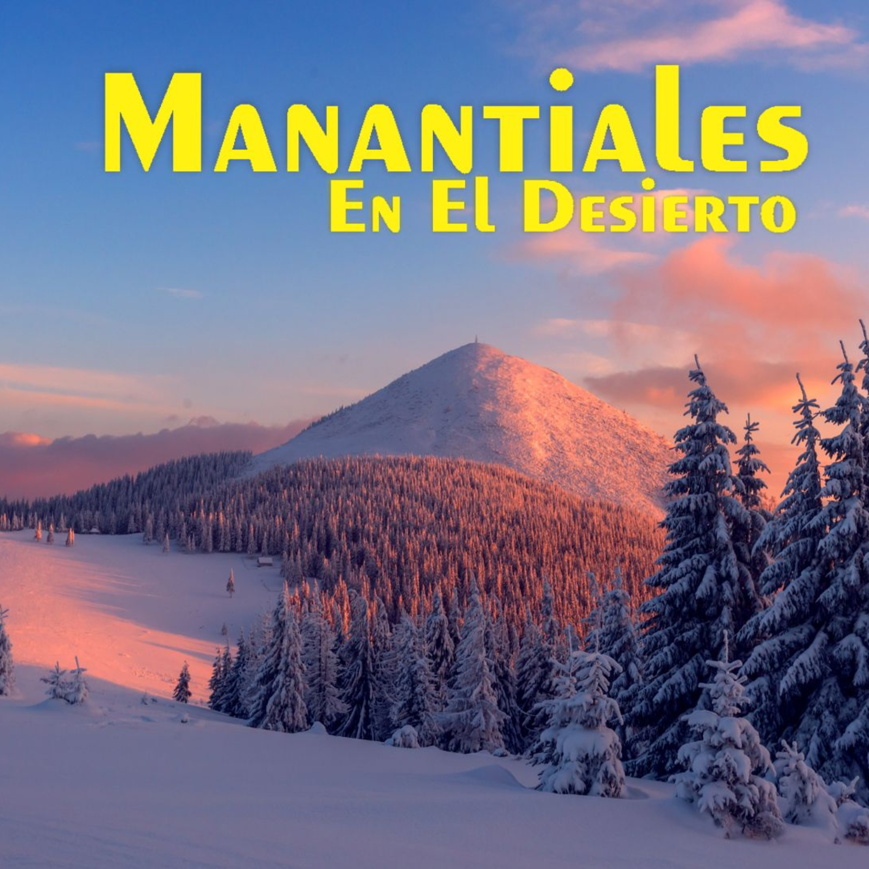 Manantiales en el Desierto - 3 de Diciembre episode artwork