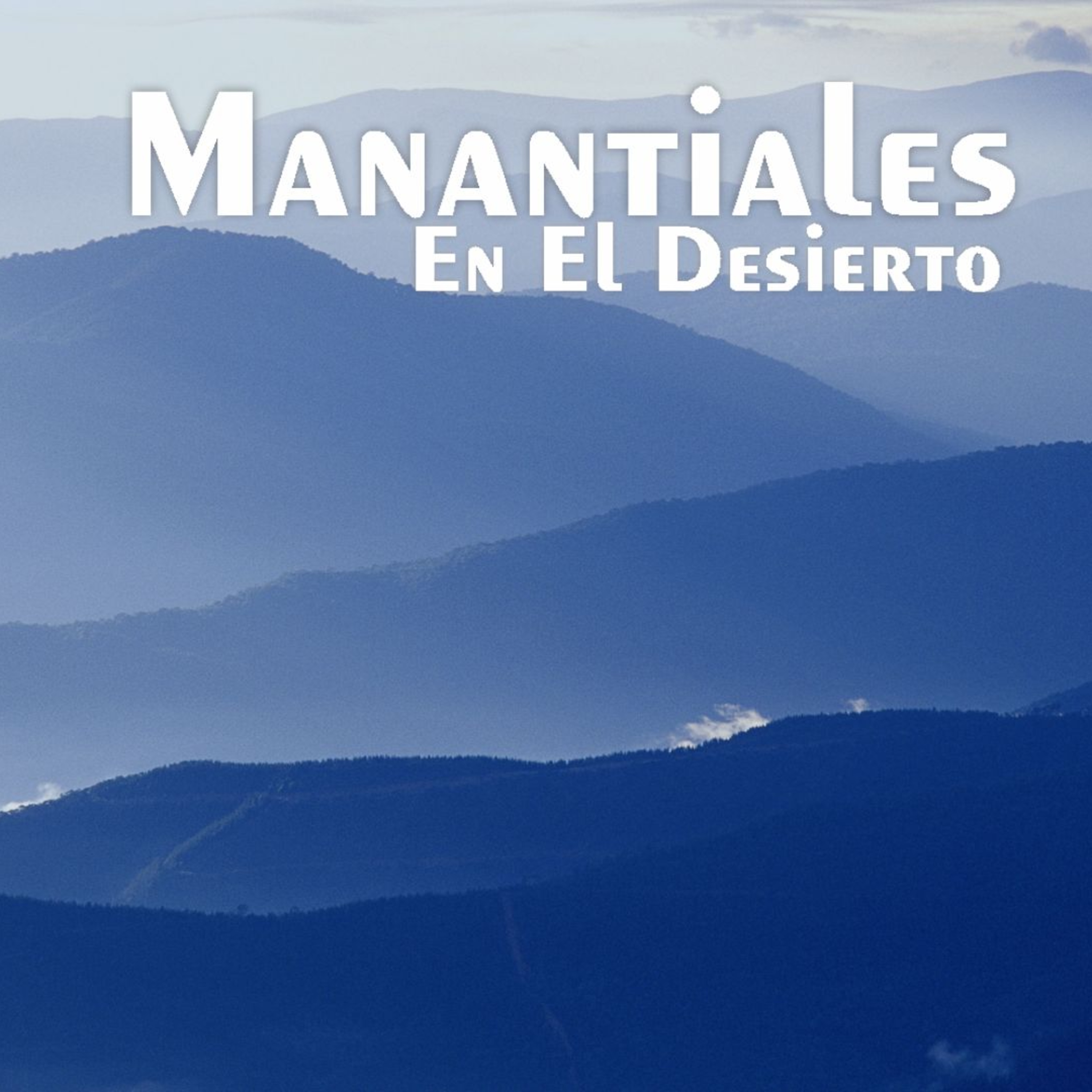 Manantiales en el Desierto - 9 de Diciembre episode artwork