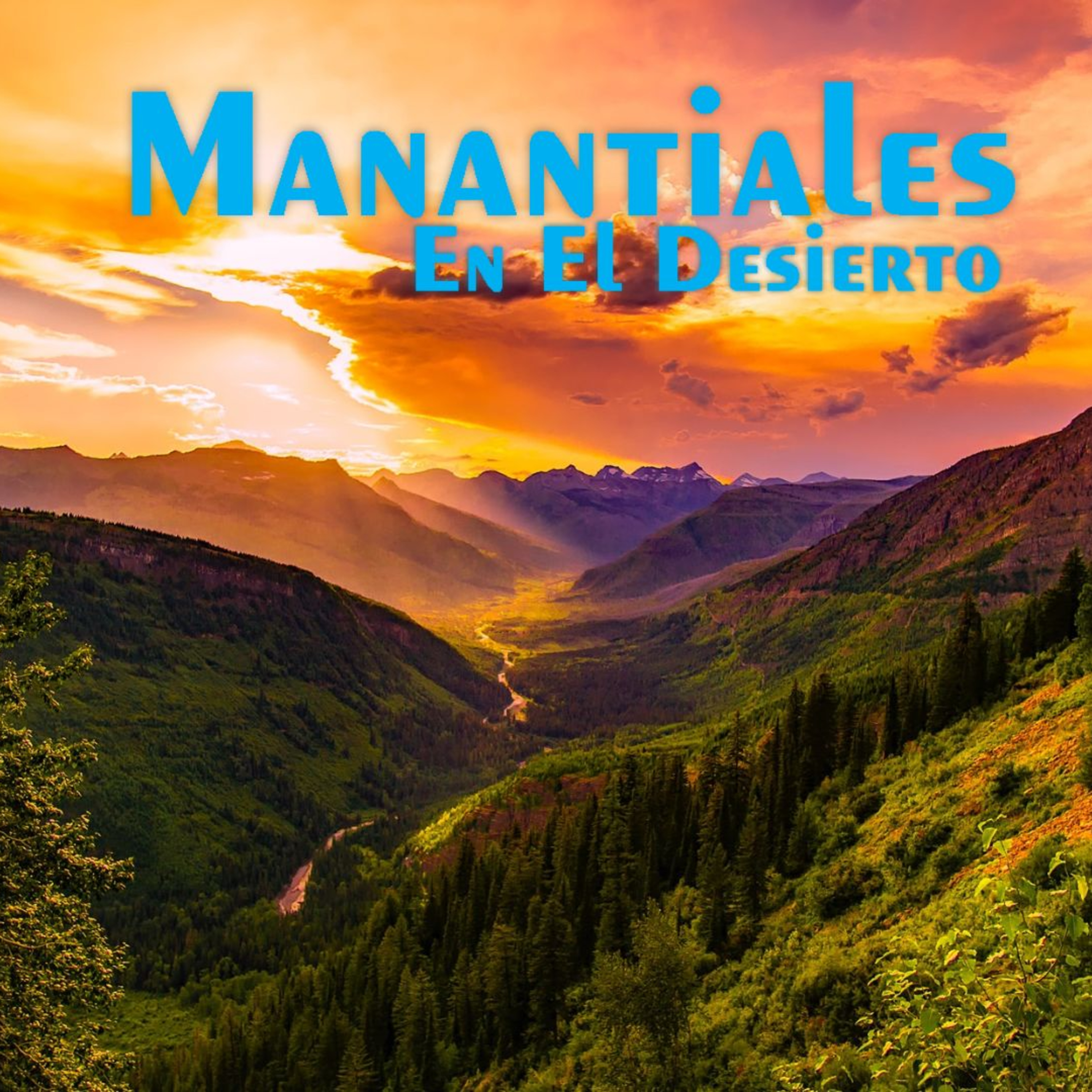 Manantiales en el Desierto - 14 de Diciembre episode artwork