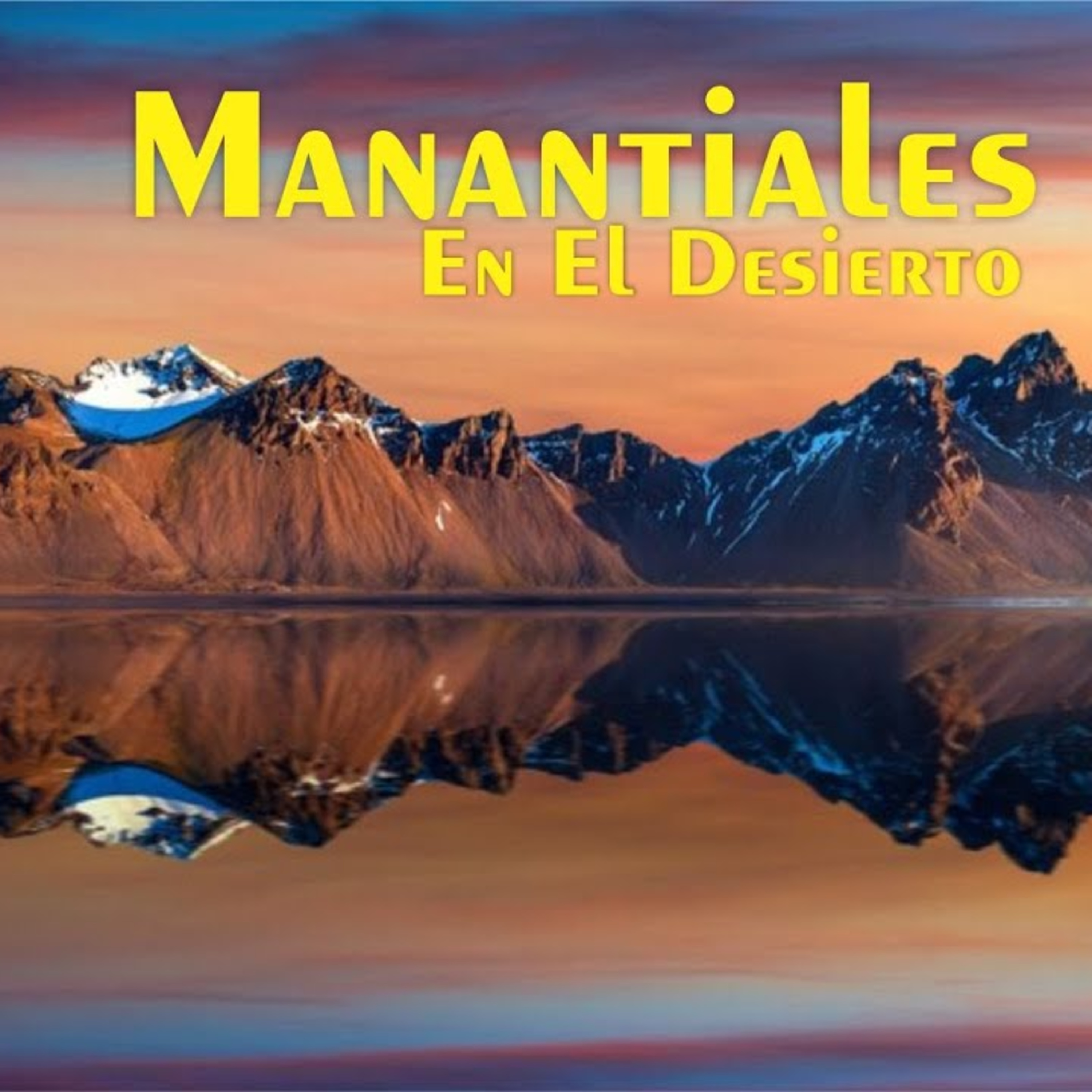 Manantiales en el Desierto - 28 de Diciembre episode artwork