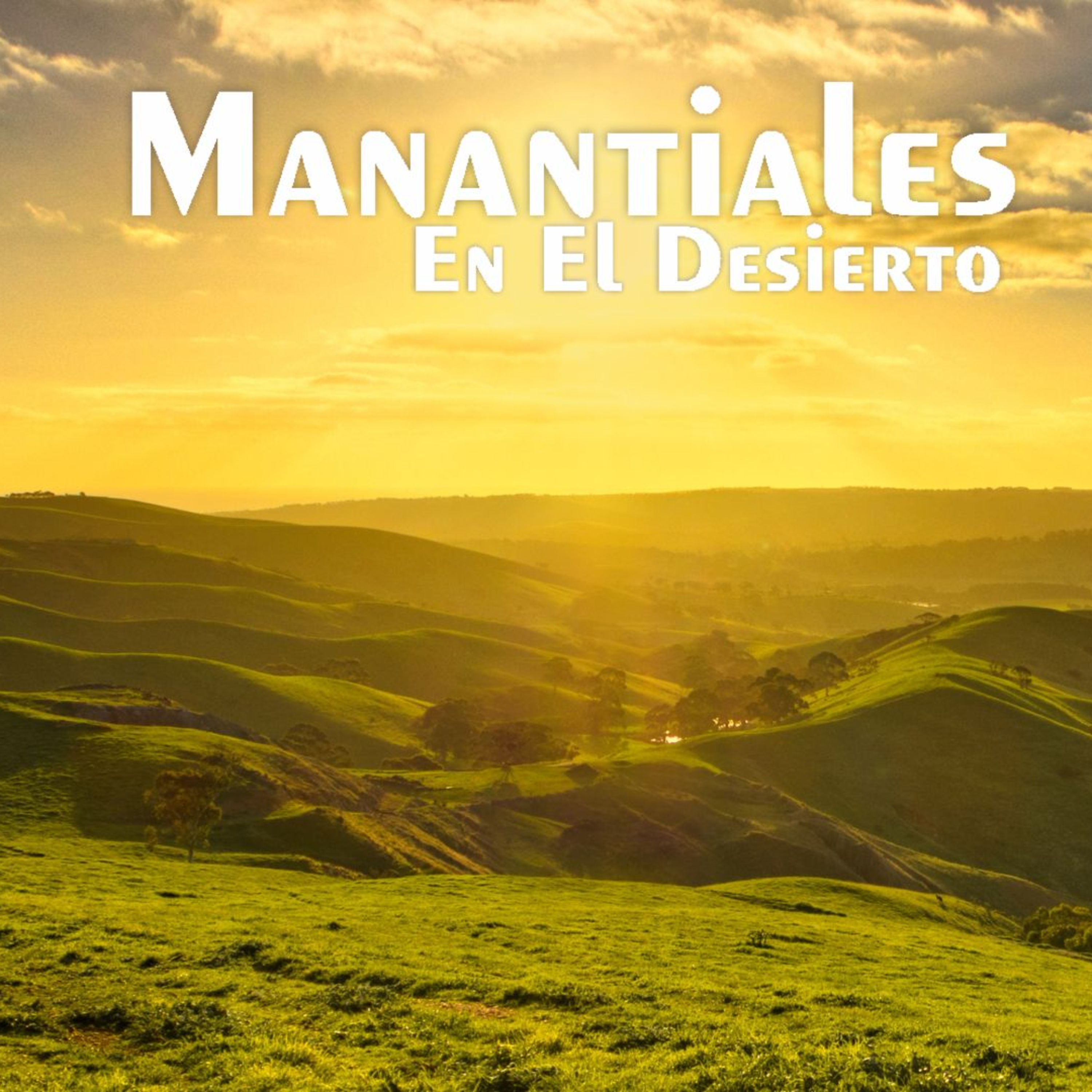 Manantiales en el Desierto - 5 de Enero episode artwork