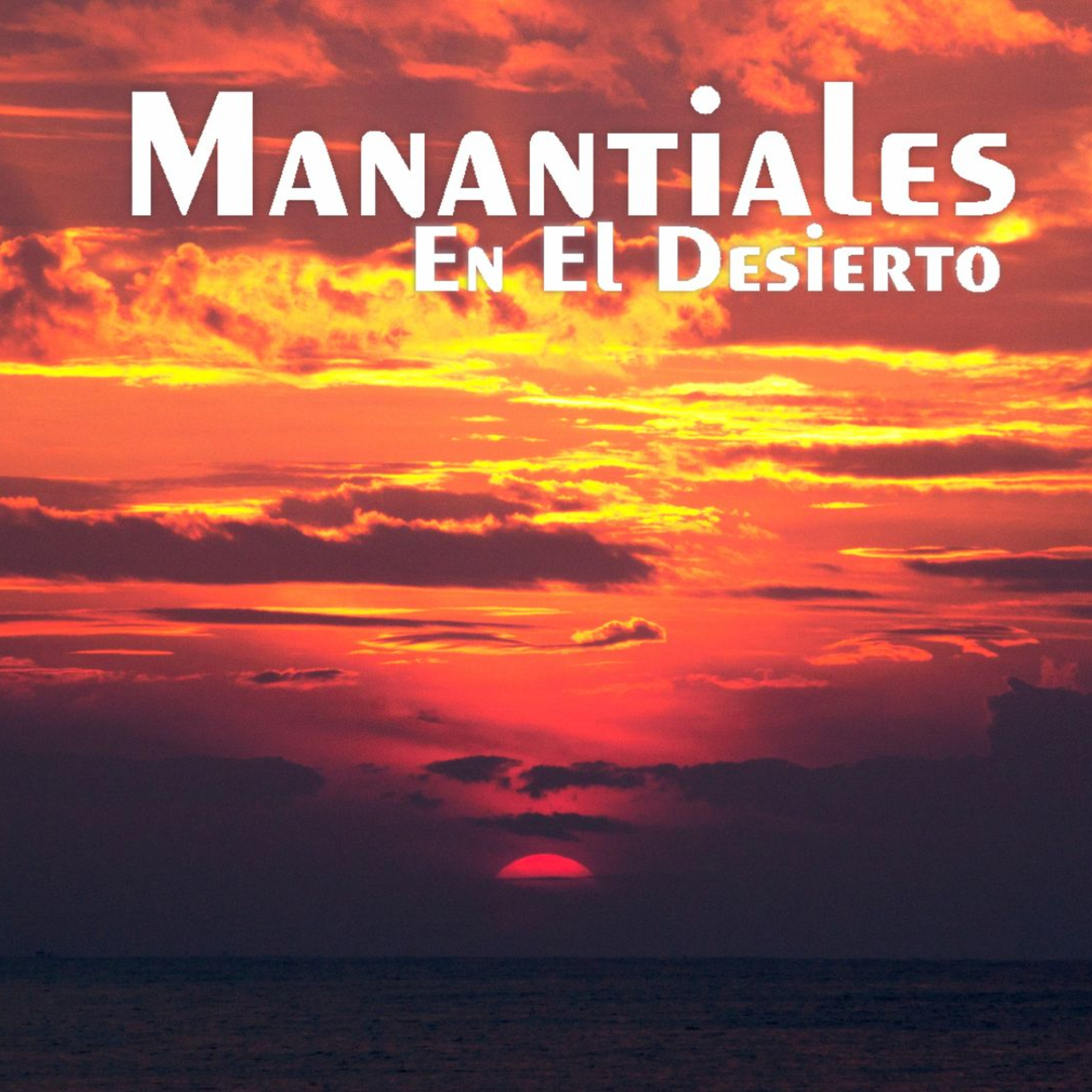 Manantiales en el Desierto - 7 de Enero episode artwork