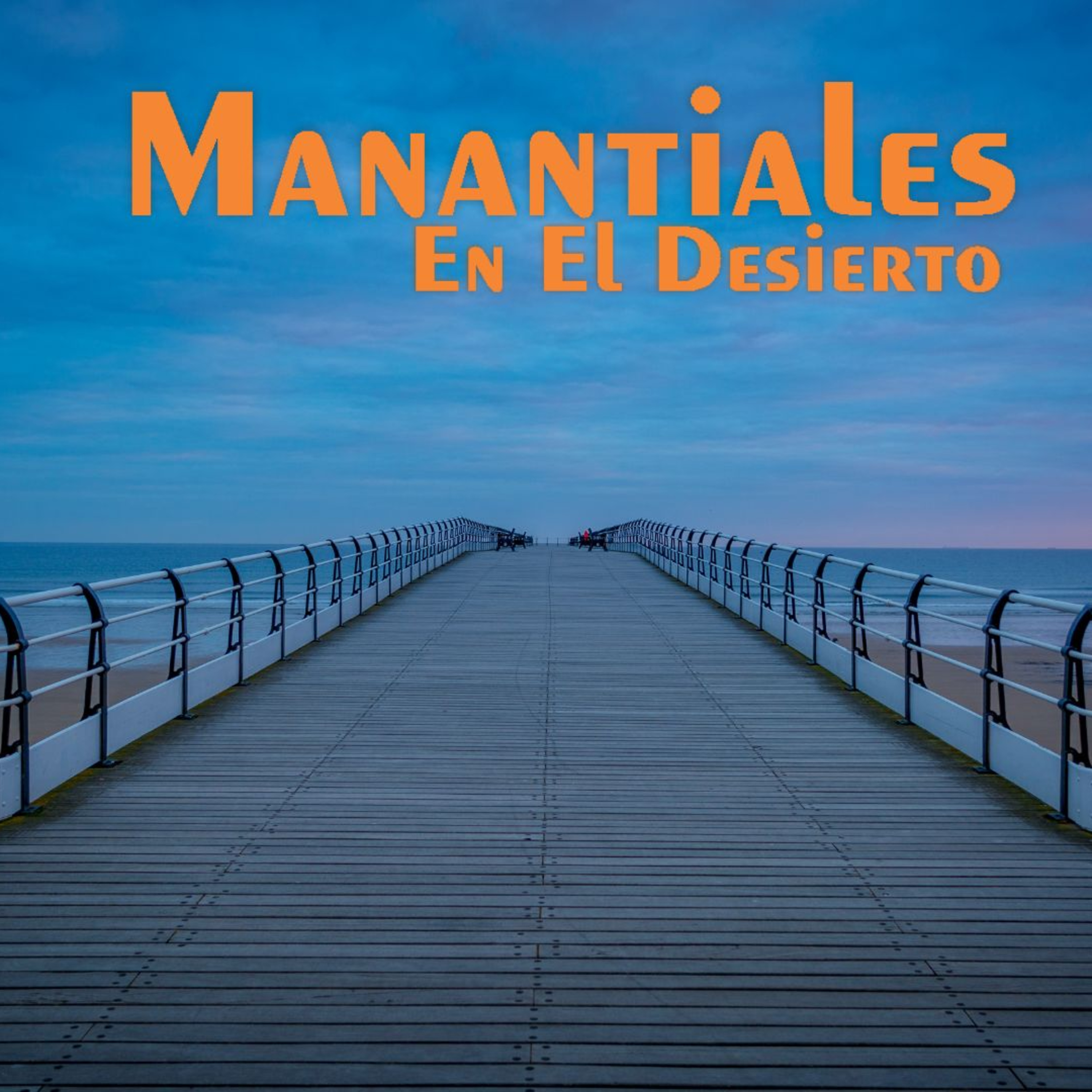 Manantiales en el Desierto - 16 de Enero episode artwork