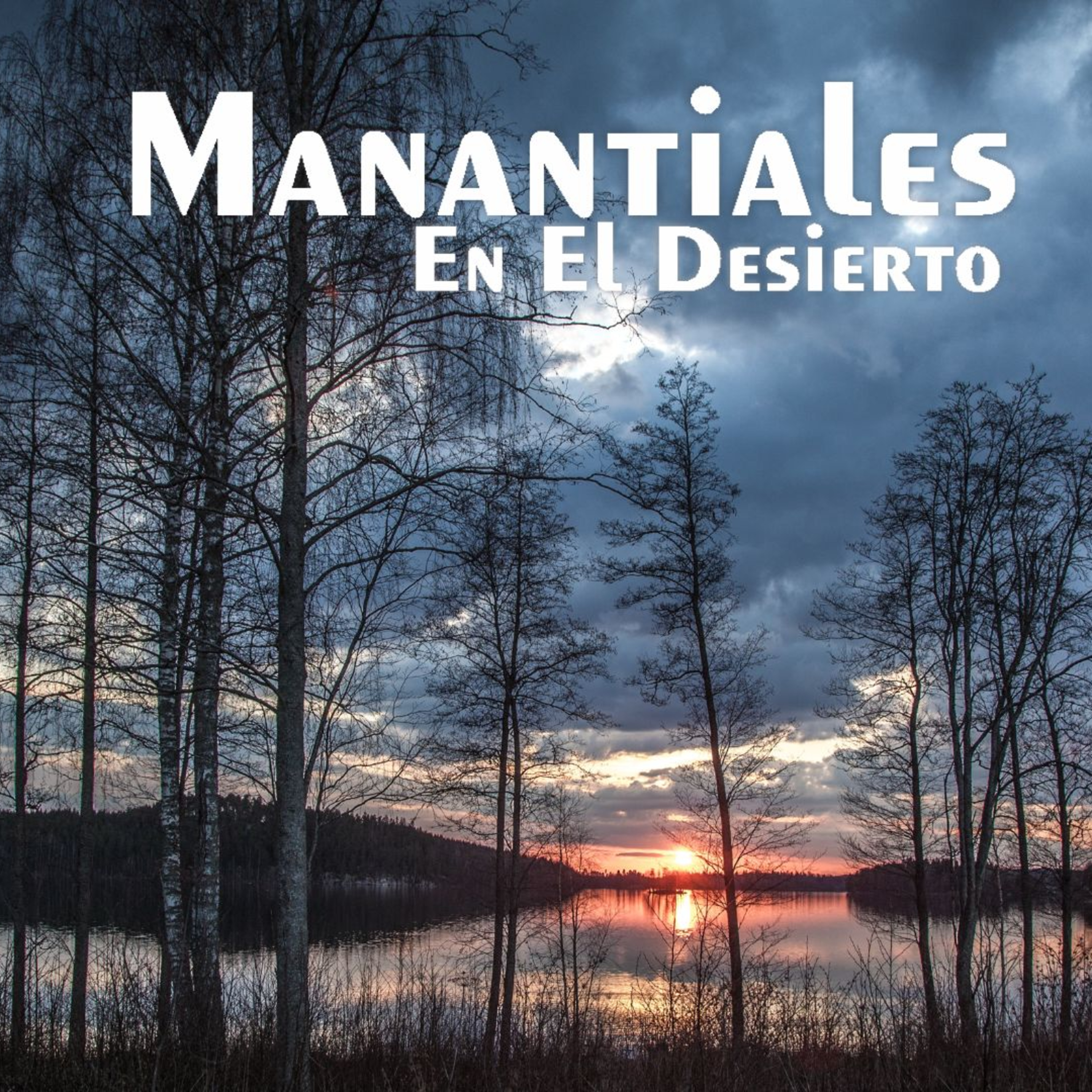 Manantiales en el Desierto - 23 de Enero episode artwork