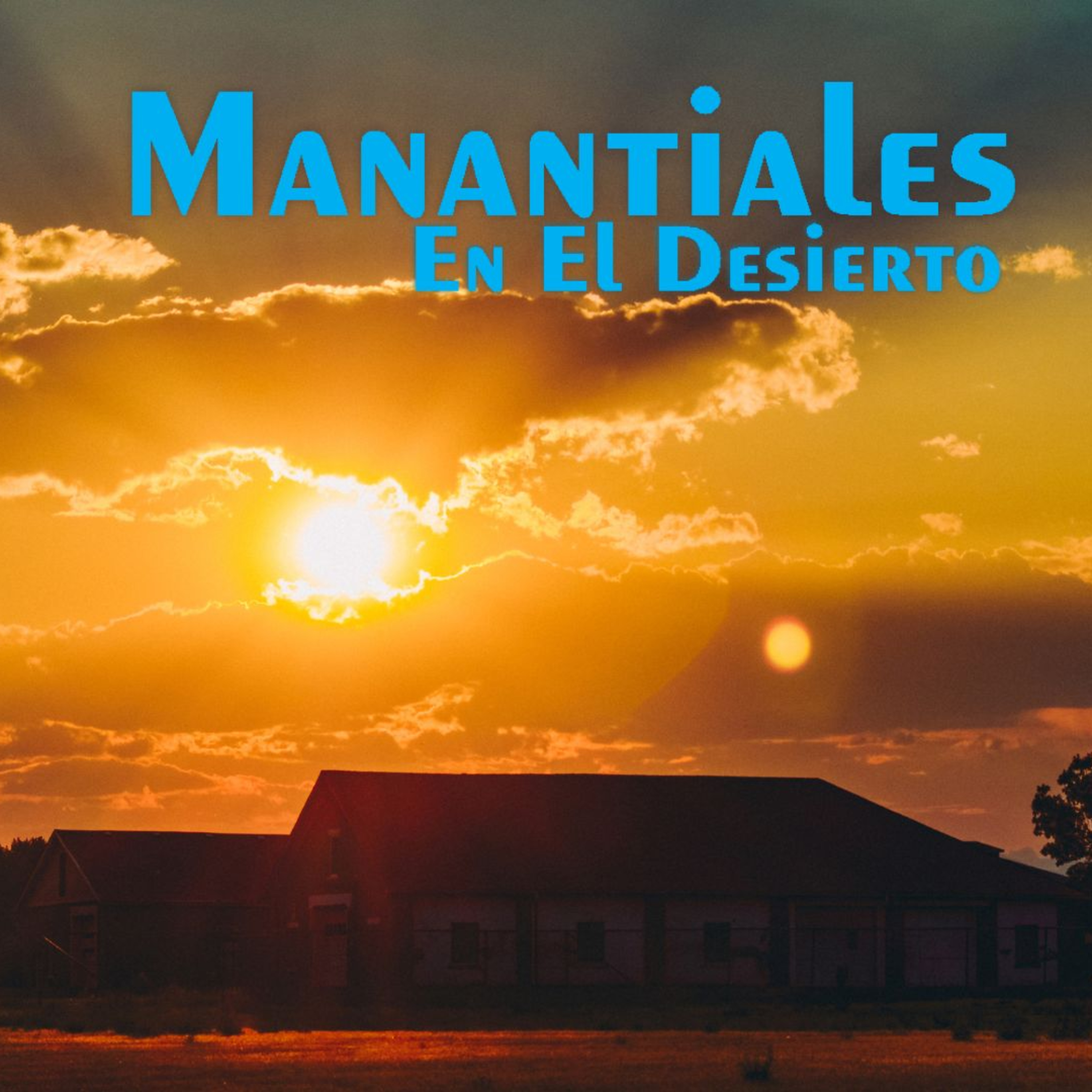 Manantiales en el Desierto - 1 de Febrero episode artwork