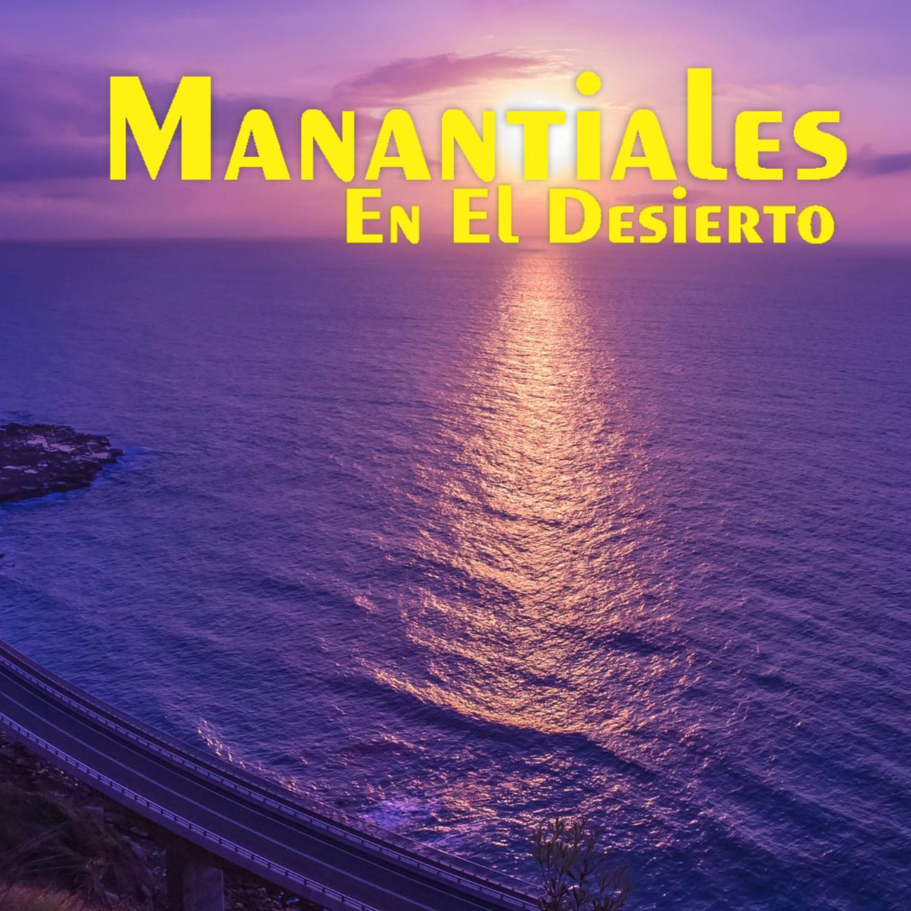 Manantiales en el Desierto - 3 de Febrero episode artwork