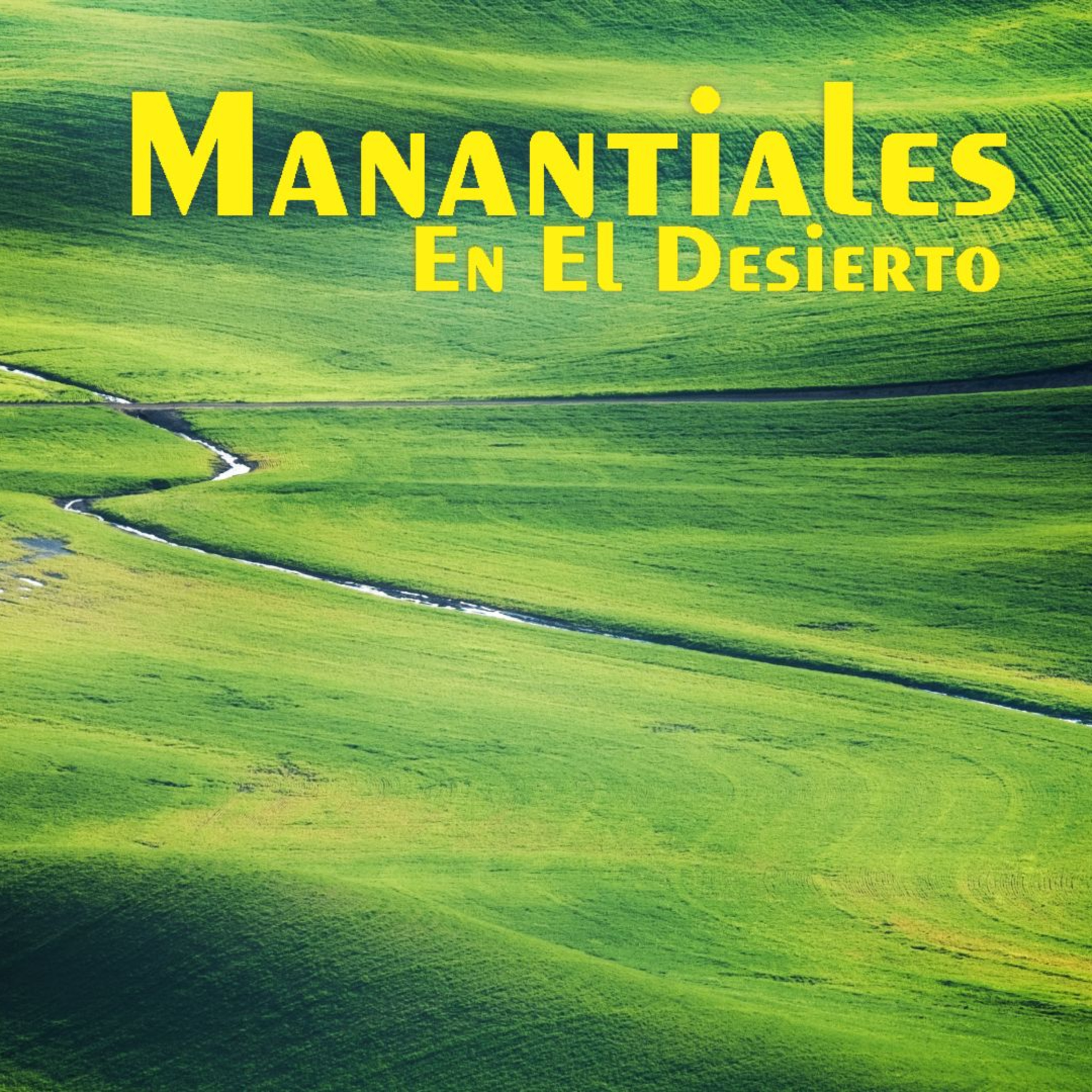 Manantiales en el Desierto - 11 de Febrero  episode artwork